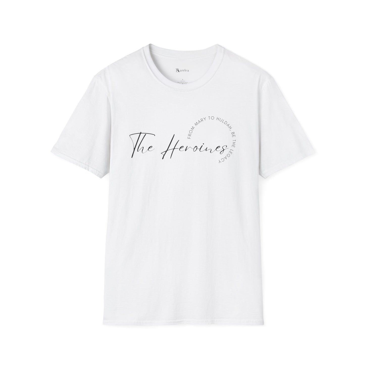 The Heroines - From Mary to Huldah: Be the Legacy