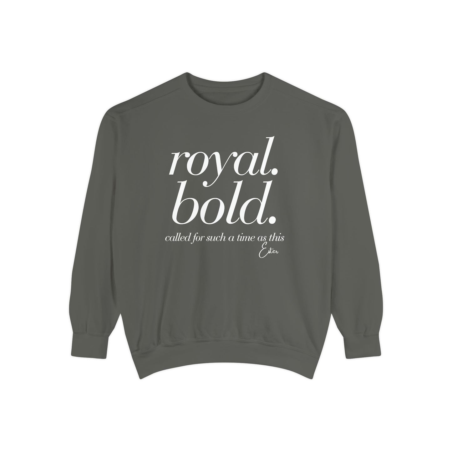 Esther: Royal. Bold. Called for Such a Time as This Crewneck Sweatshirt