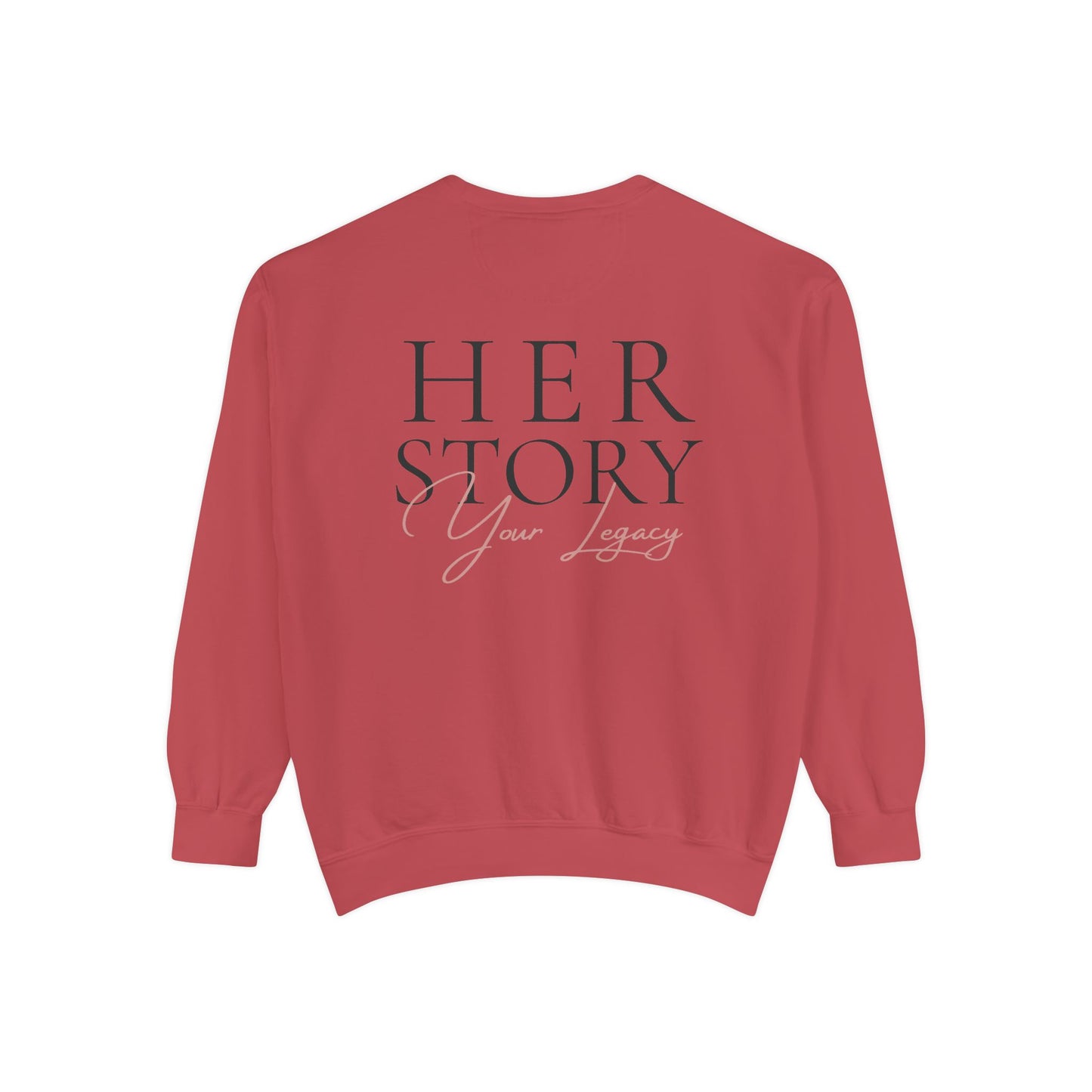 Her Story, Your Legacy Crewneck Sweatshirt