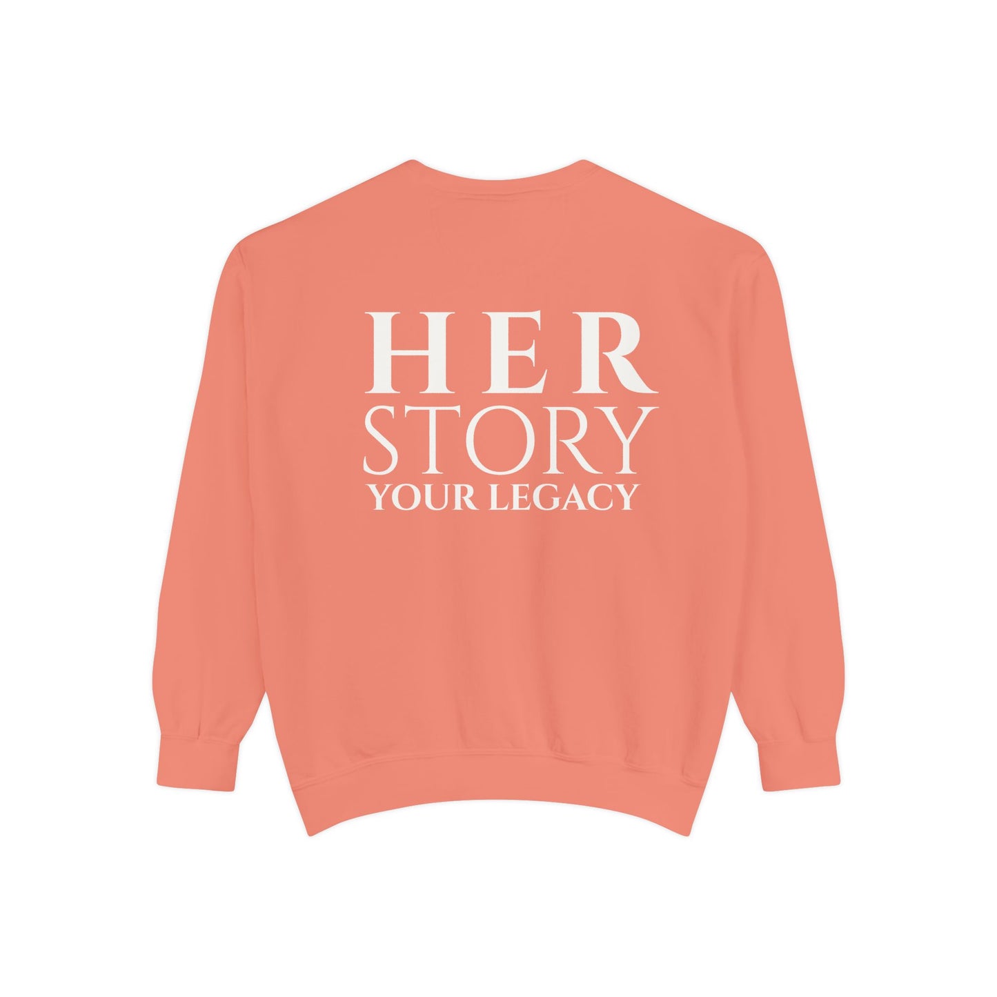 Her Story, Your Legacy Crewneck Sweatshirt