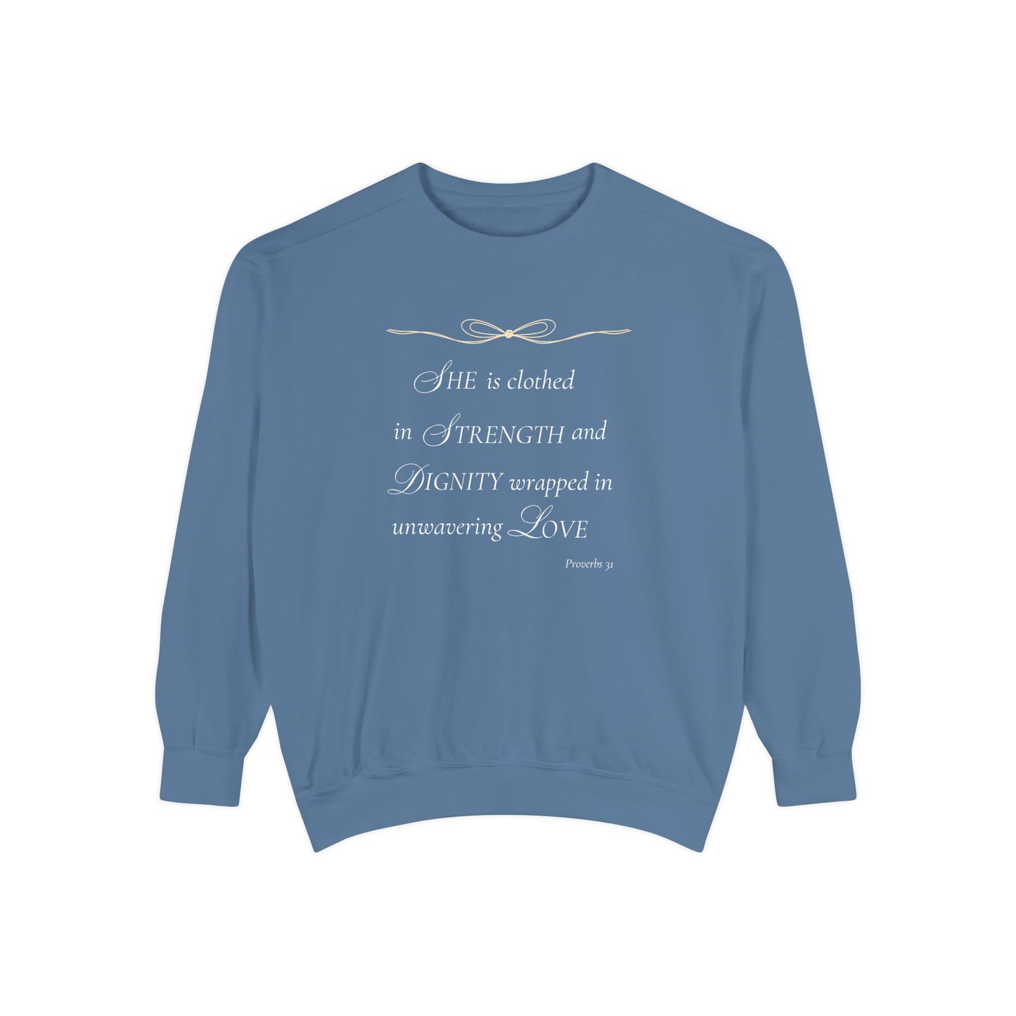 Proverbs 31: Clothed in Strength and Dignity Crewneck Sweatshirt