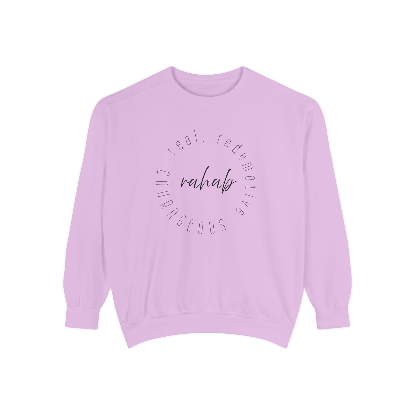 Rahab: Courageous. Redemptive. Real. Crewneck Sweatshirt
