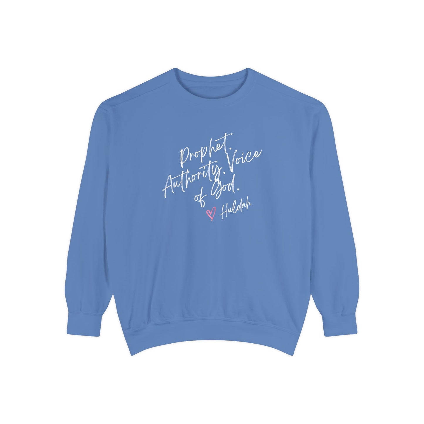 Huldah: Prophet. Authority. Voice of God. Crewneck Sweatshirt