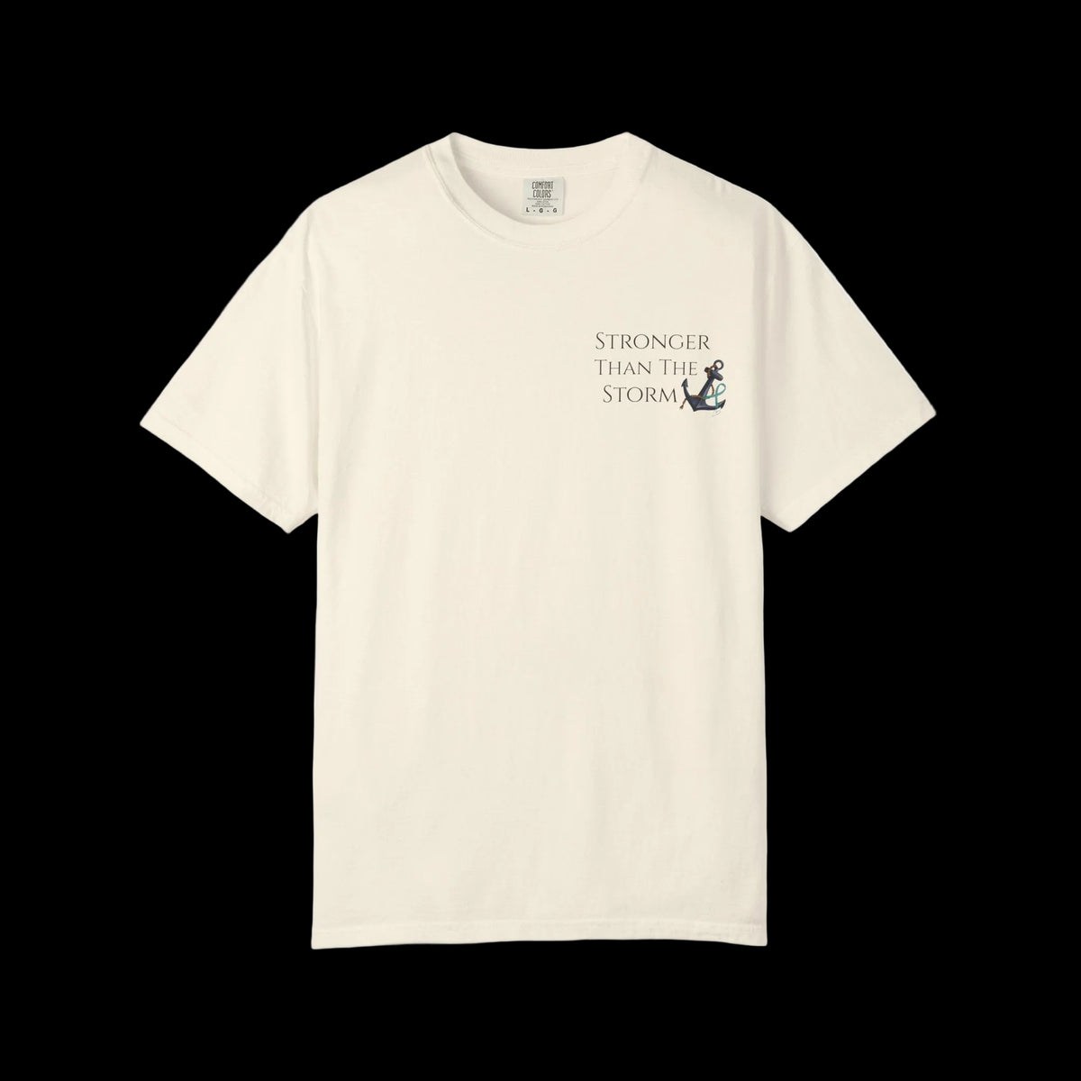 Stronger Than the Storm Tee