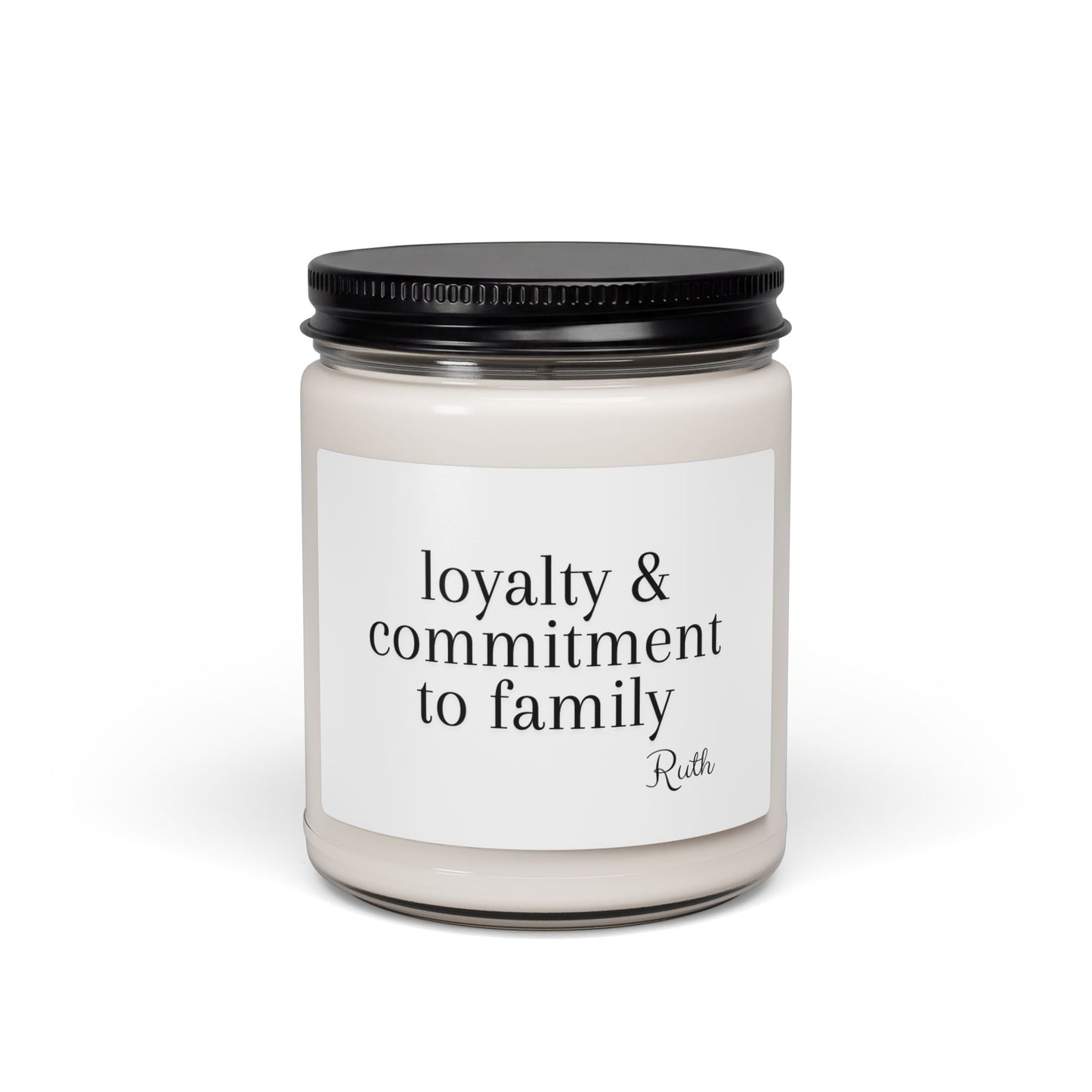 Personalized Loyalty & Commitment Soy Candle - Family Home Decor, Aromatherapy Gift, Wedding Favor, Relaxation Essentials, Mother's Day