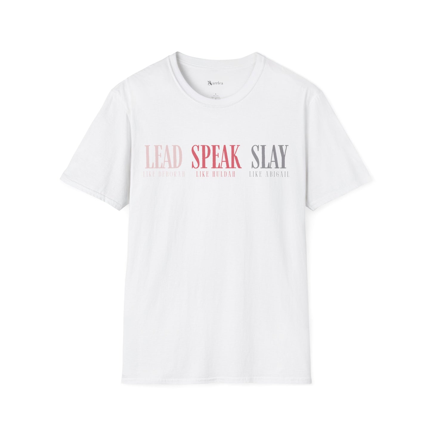 Lead Like Deborah. Speak Like Huldah. Slay Like Abigail.