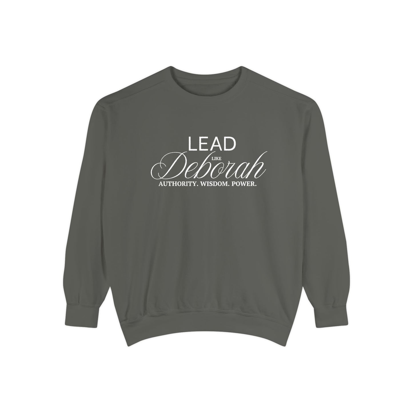 Lead Like Deborah – Authority. Wisdom. Power. Crewneck Sweatshirt