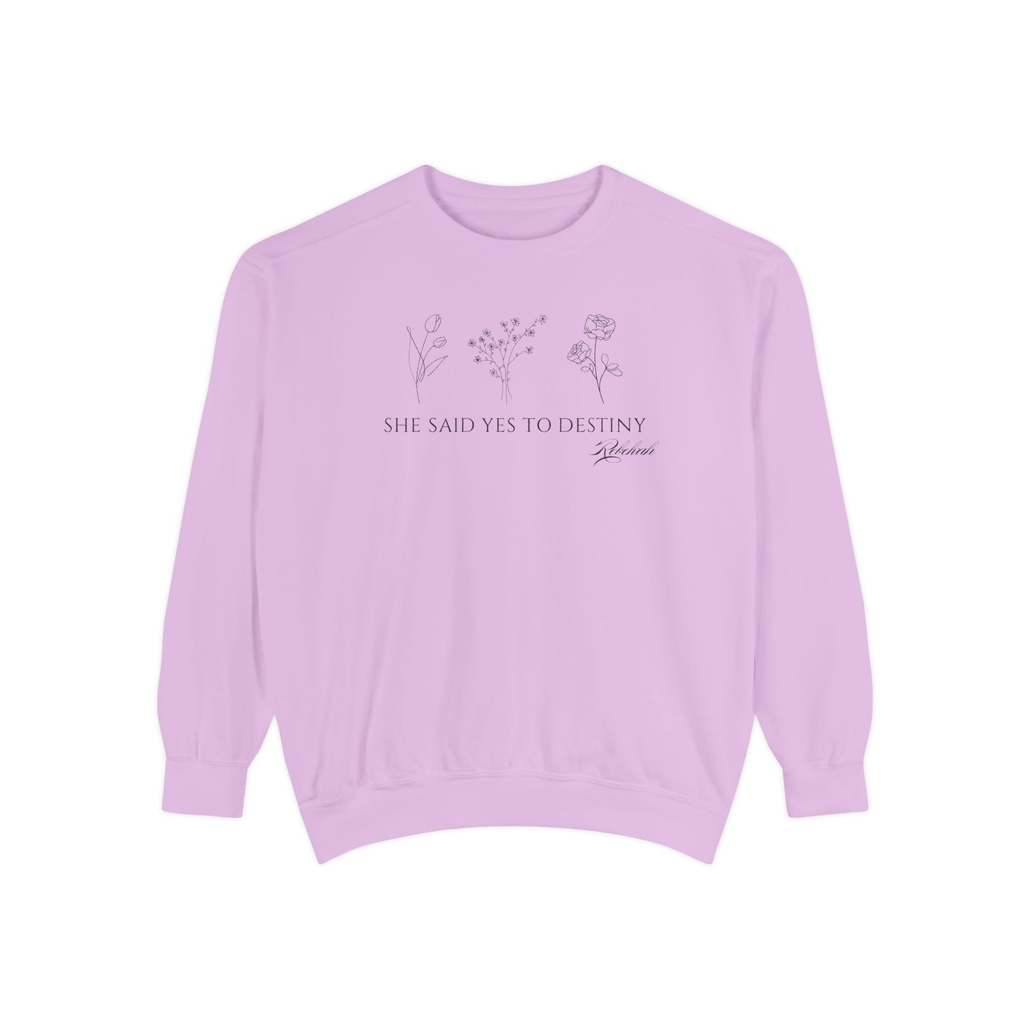Rebekah: She Said Yes to Destiny Crewneck Sweatshirt