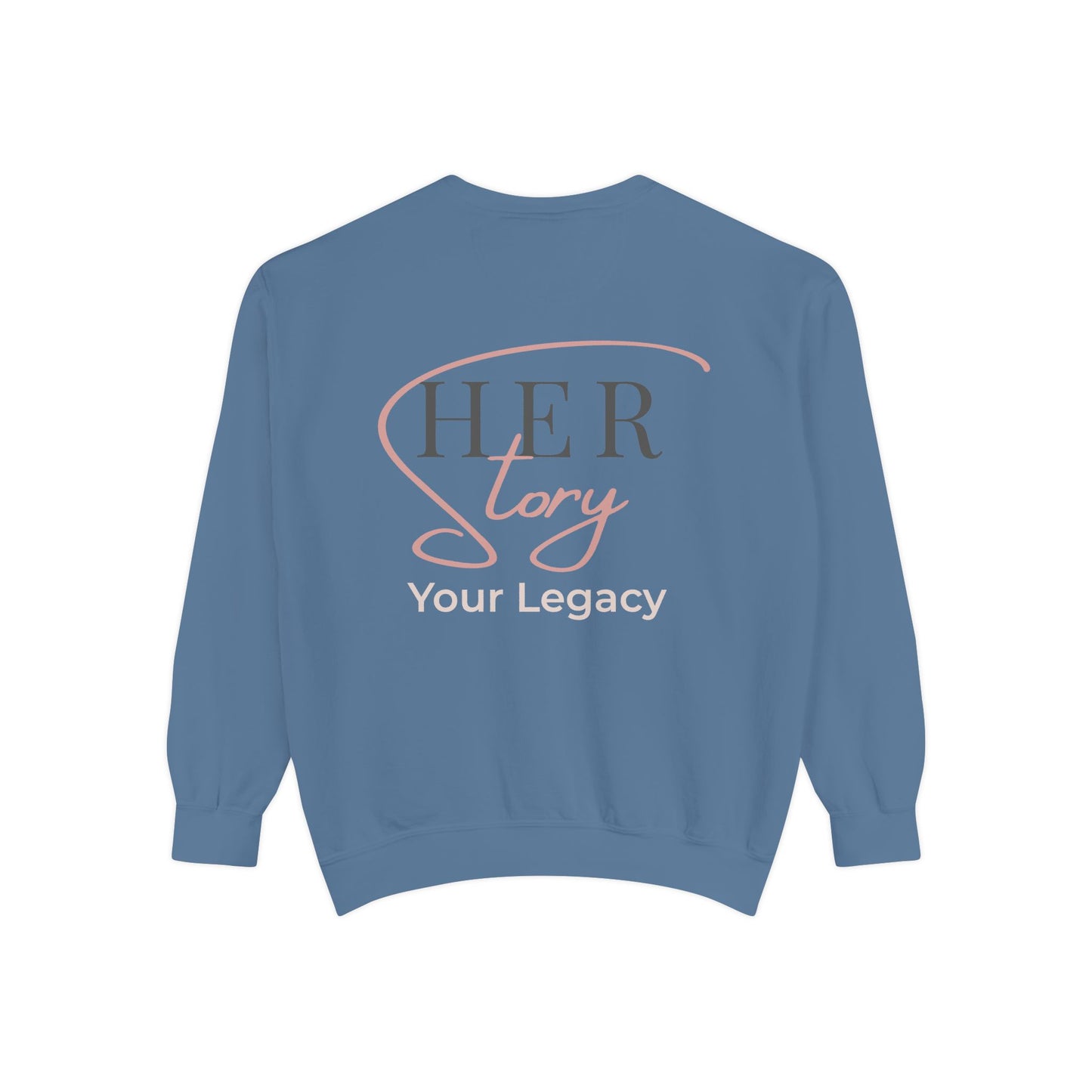 Her Story, Your Legacy Crewneck Sweatshirt