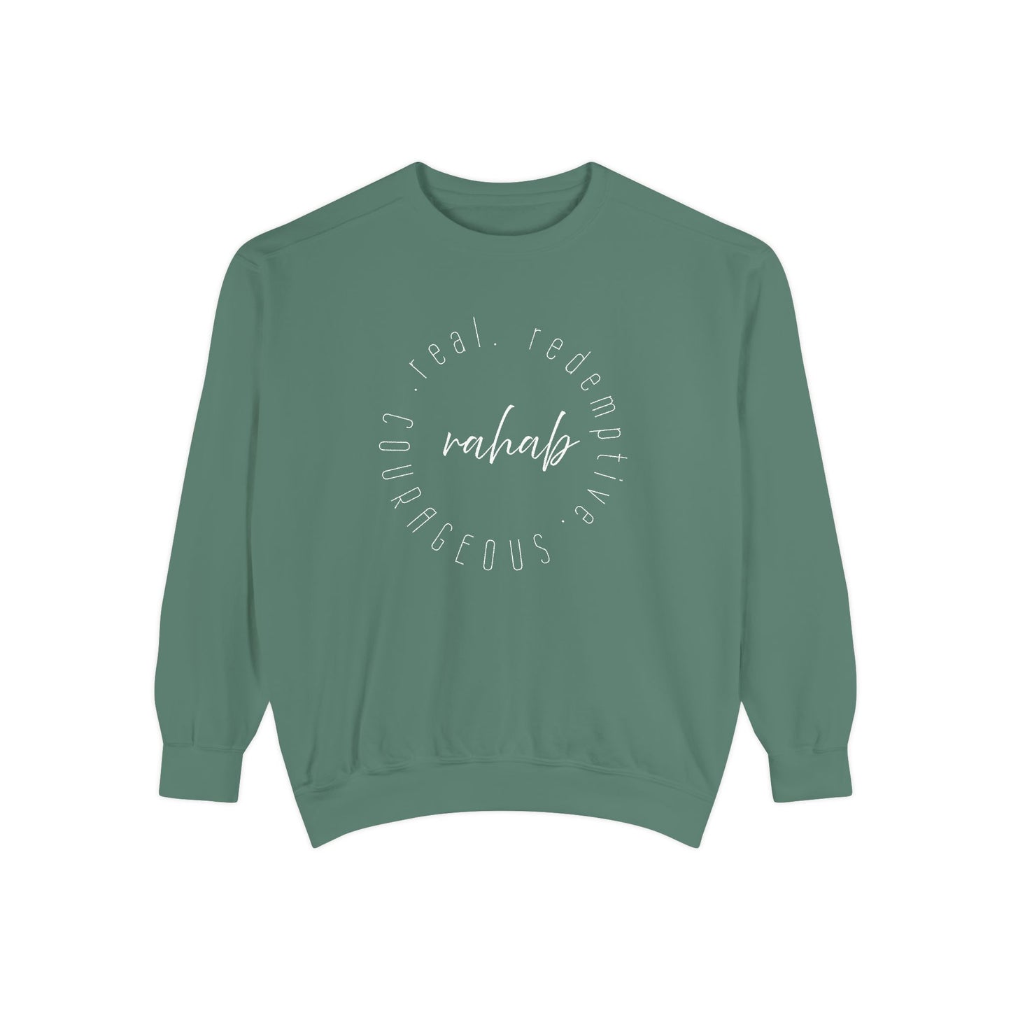 Rahab: Courageous. Redemptive. Real. Crewneck Sweatshirt