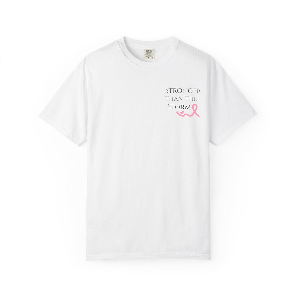 Stronger Than the Storm Tee - Breast Cancer Awareness