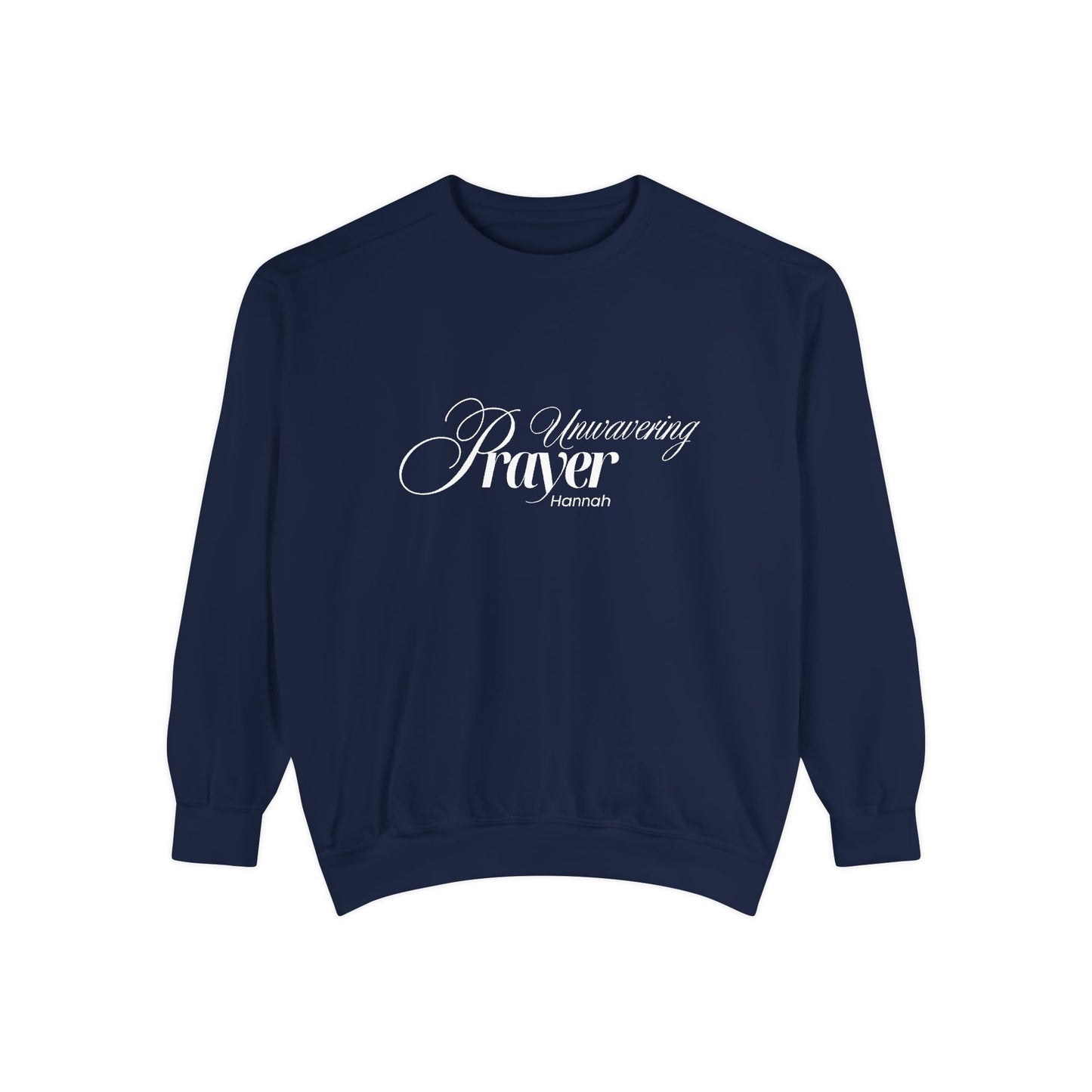 Hannah: Unwavering Prayer Crewneck Sweatshirt