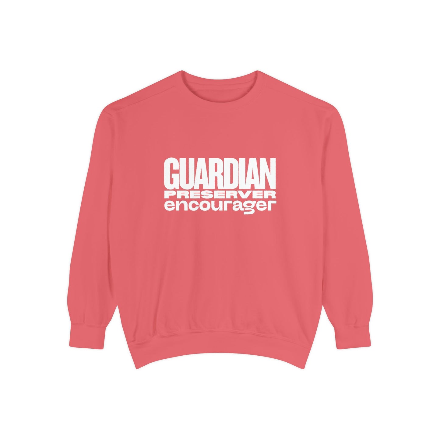 Guardian. Preserver. Encourager. Crewneck Sweatshirt