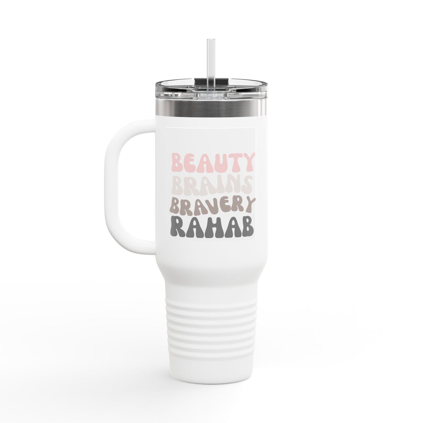Rehab: Beauty, Brains - 40oz Tumbler