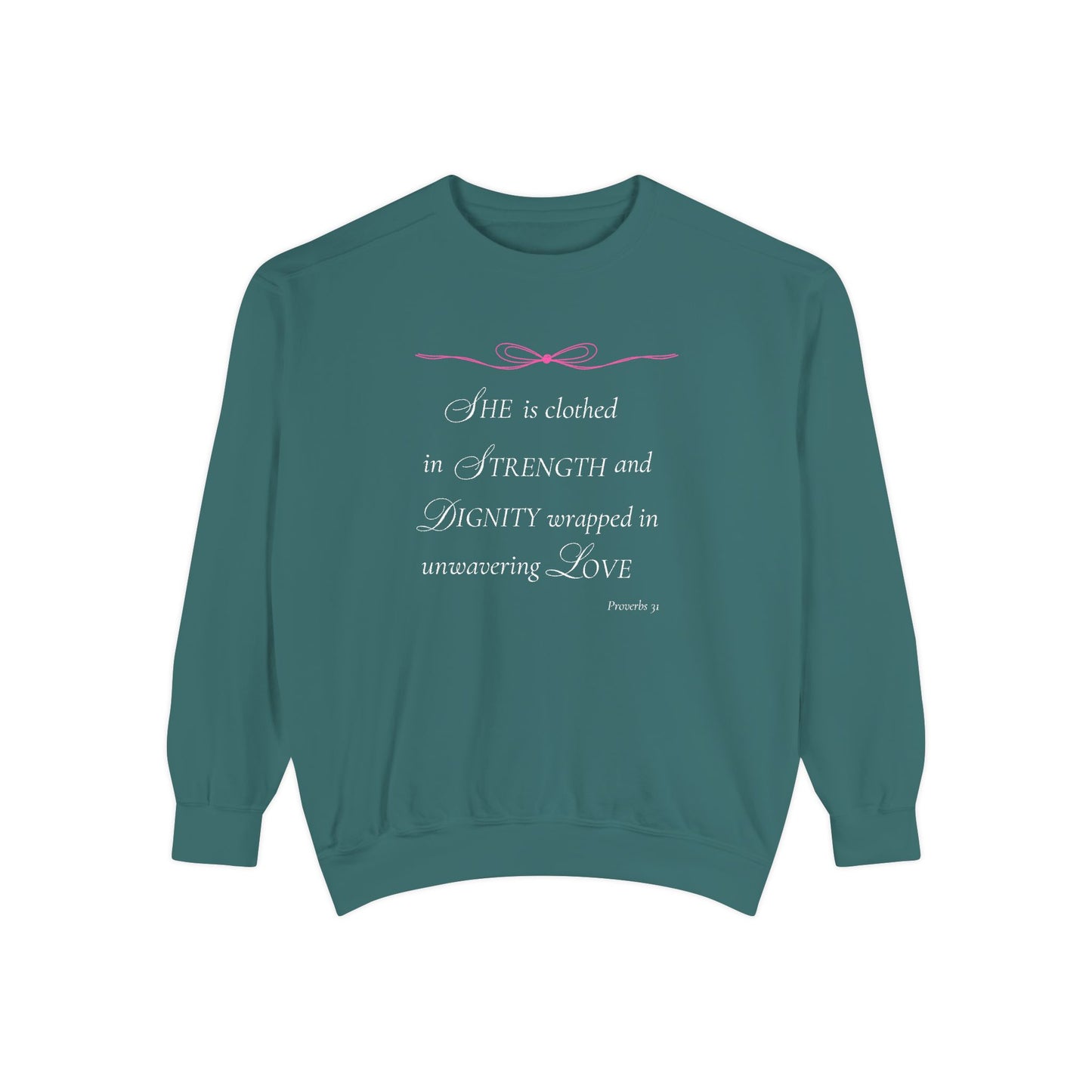 Proverbs 31: Clothed in Strength and Dignity Crewneck Sweatshirt