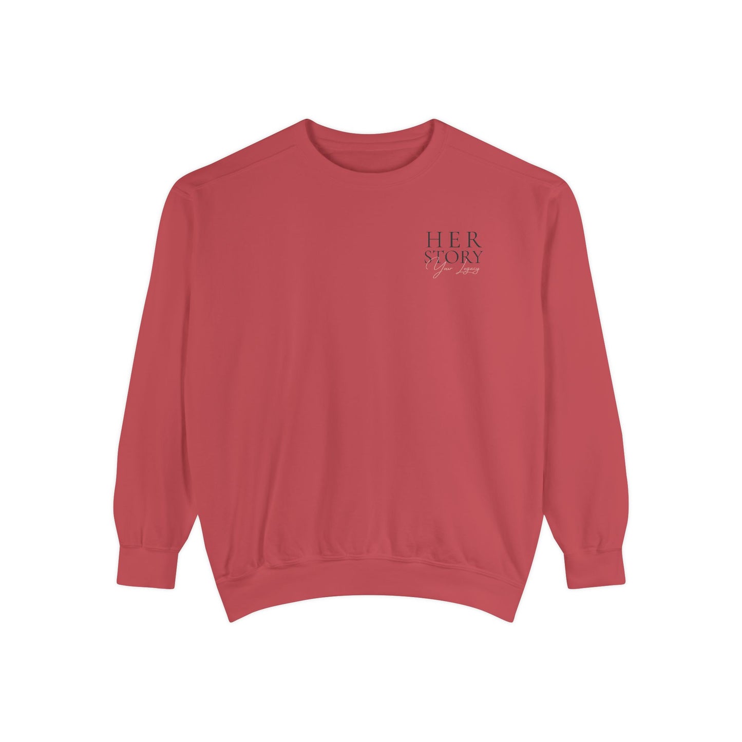 Her Story, Your Legacy Crewneck Sweatshirt