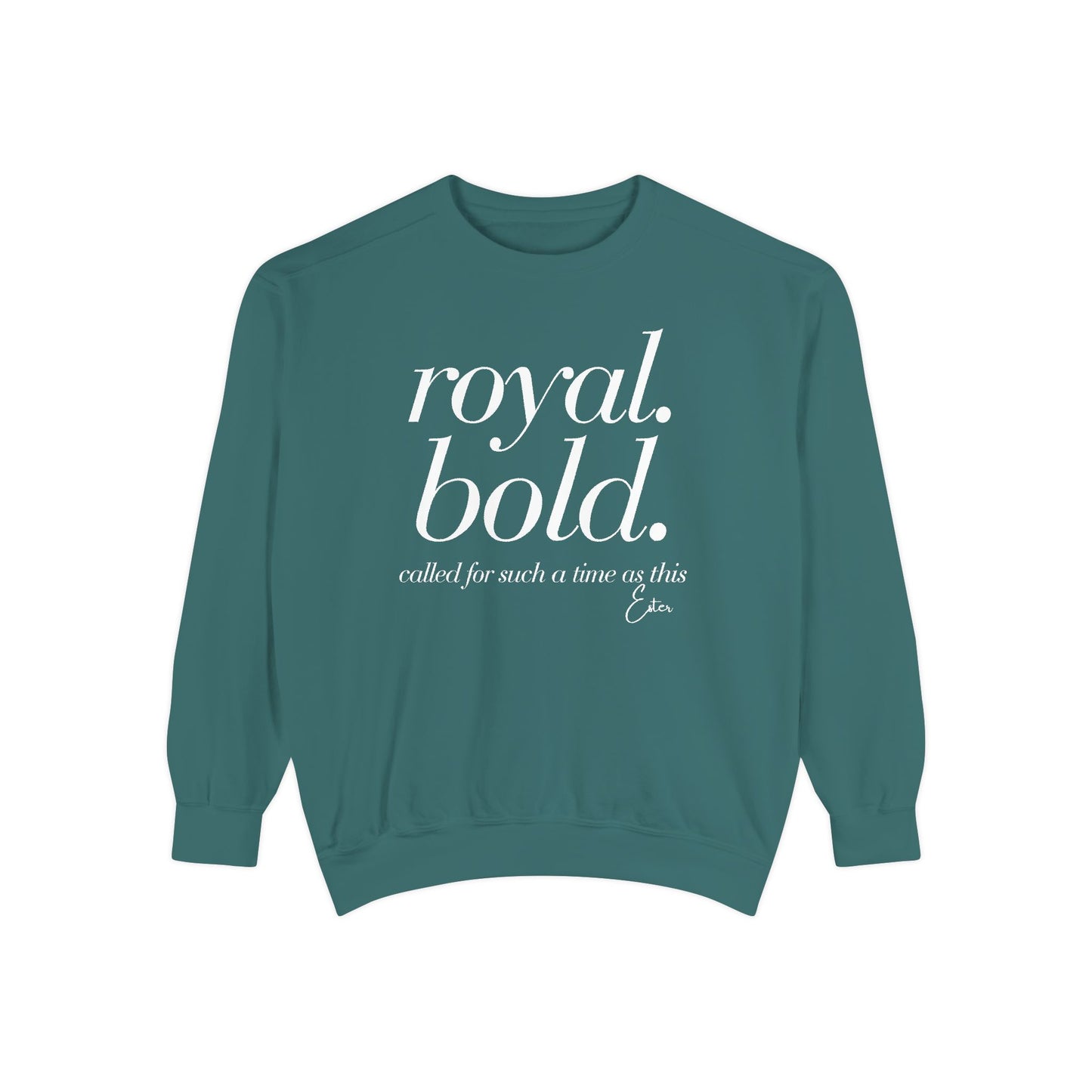 Esther: Royal. Bold. Called for Such a Time as This Crewneck Sweatshirt