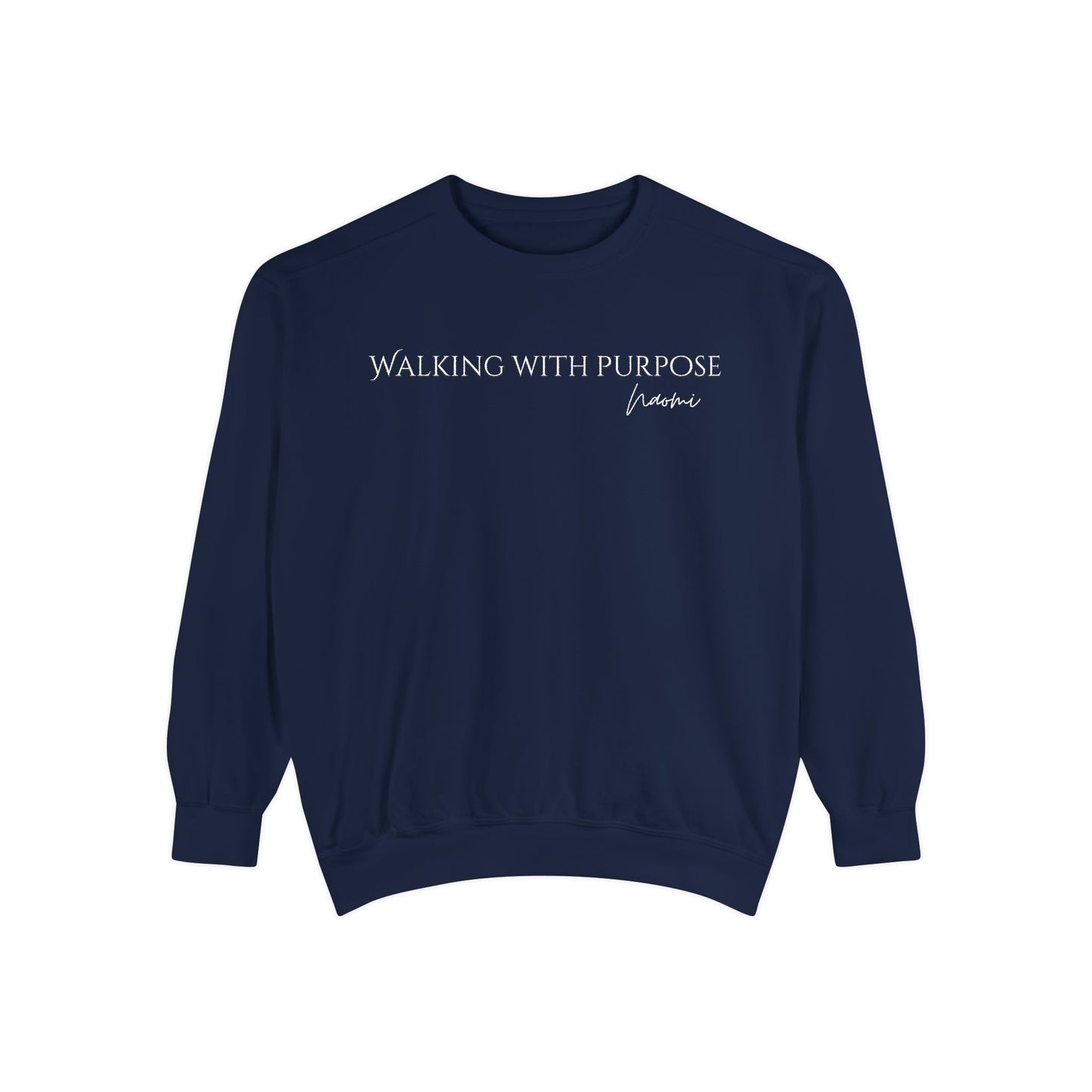 Naomi: Walking With Purpose Crewneck Sweatshirt