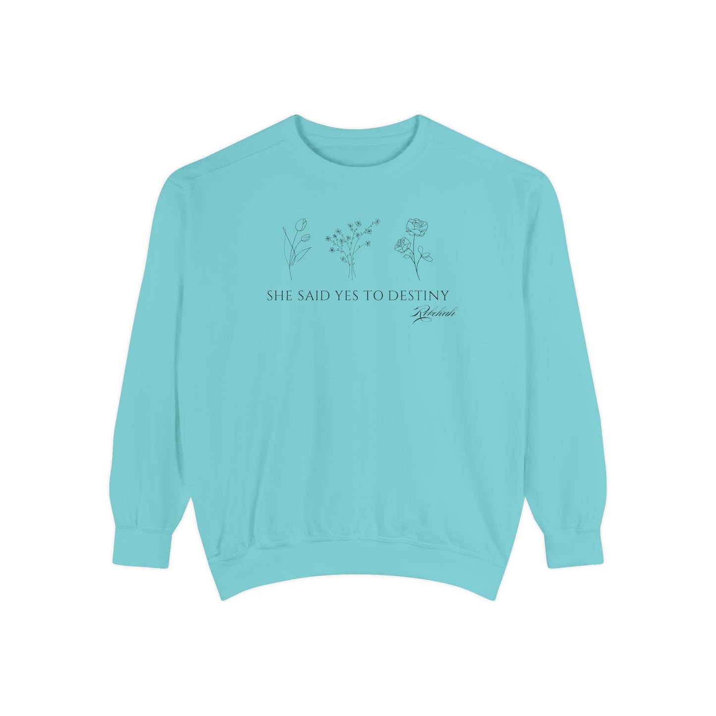 Rebekah: She Said Yes to Destiny Crewneck Sweatshirt