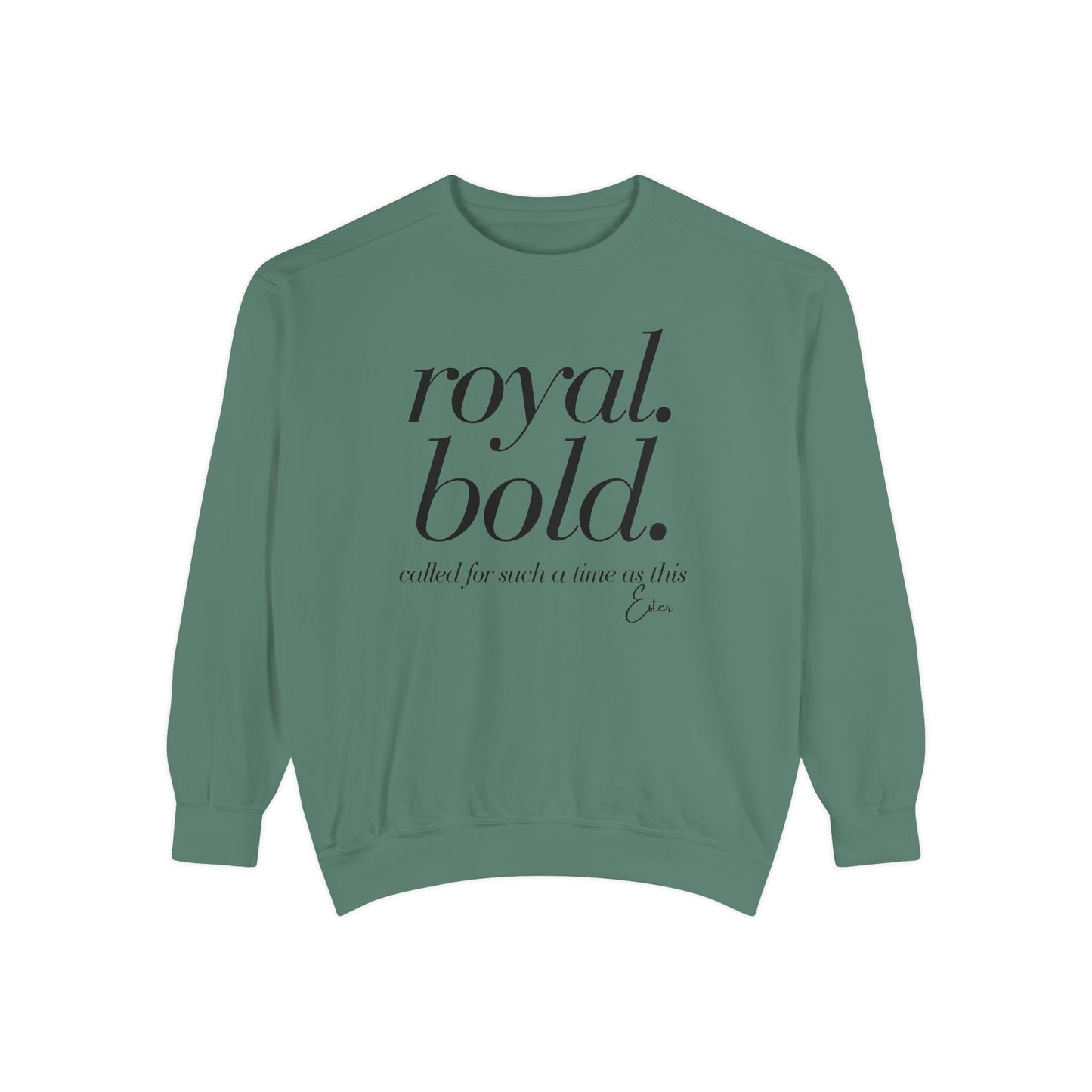 Esther: Royal. Bold. Called for Such a Time as This Crewneck Sweatshirt