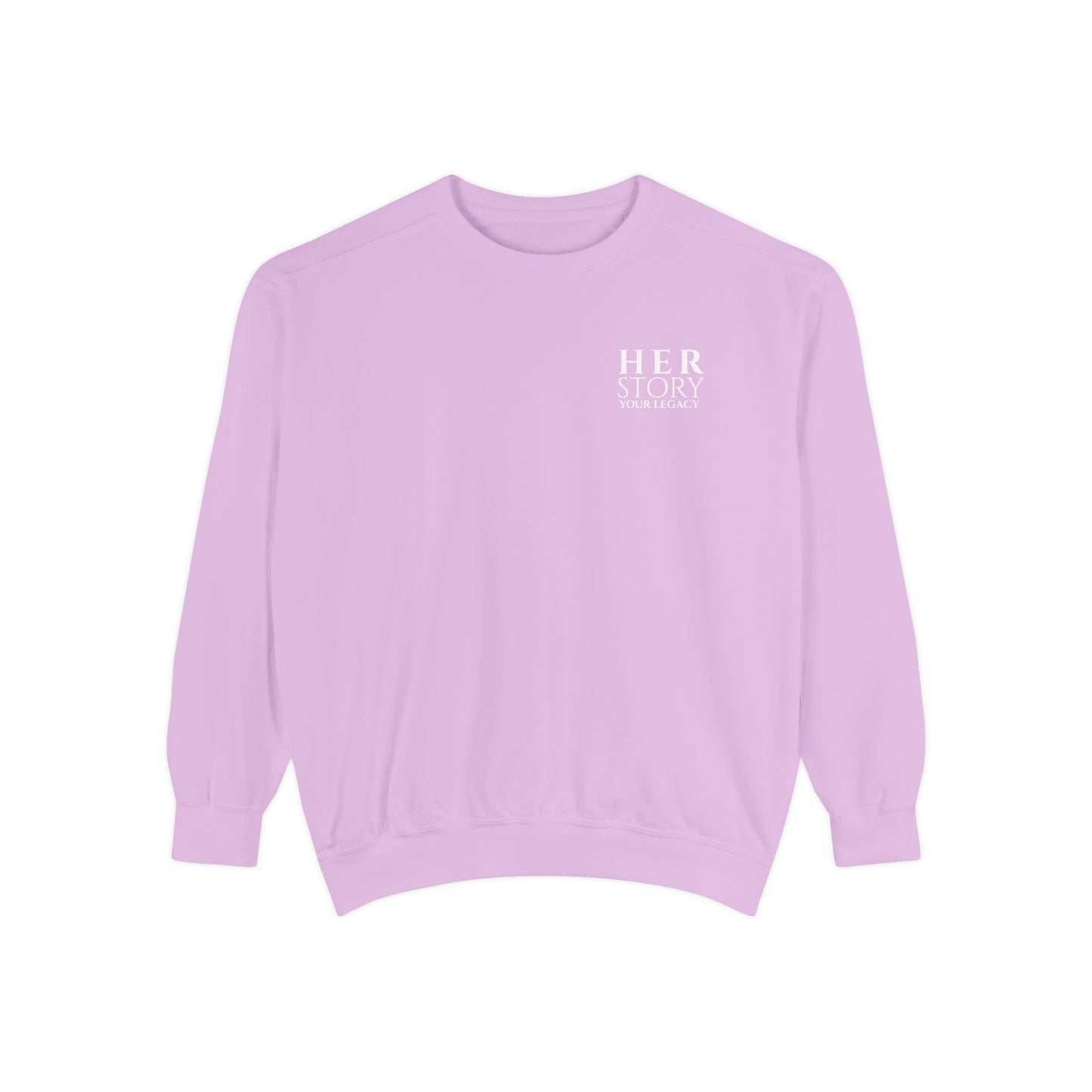 Her Story, Your Legacy Crewneck Sweatshirt