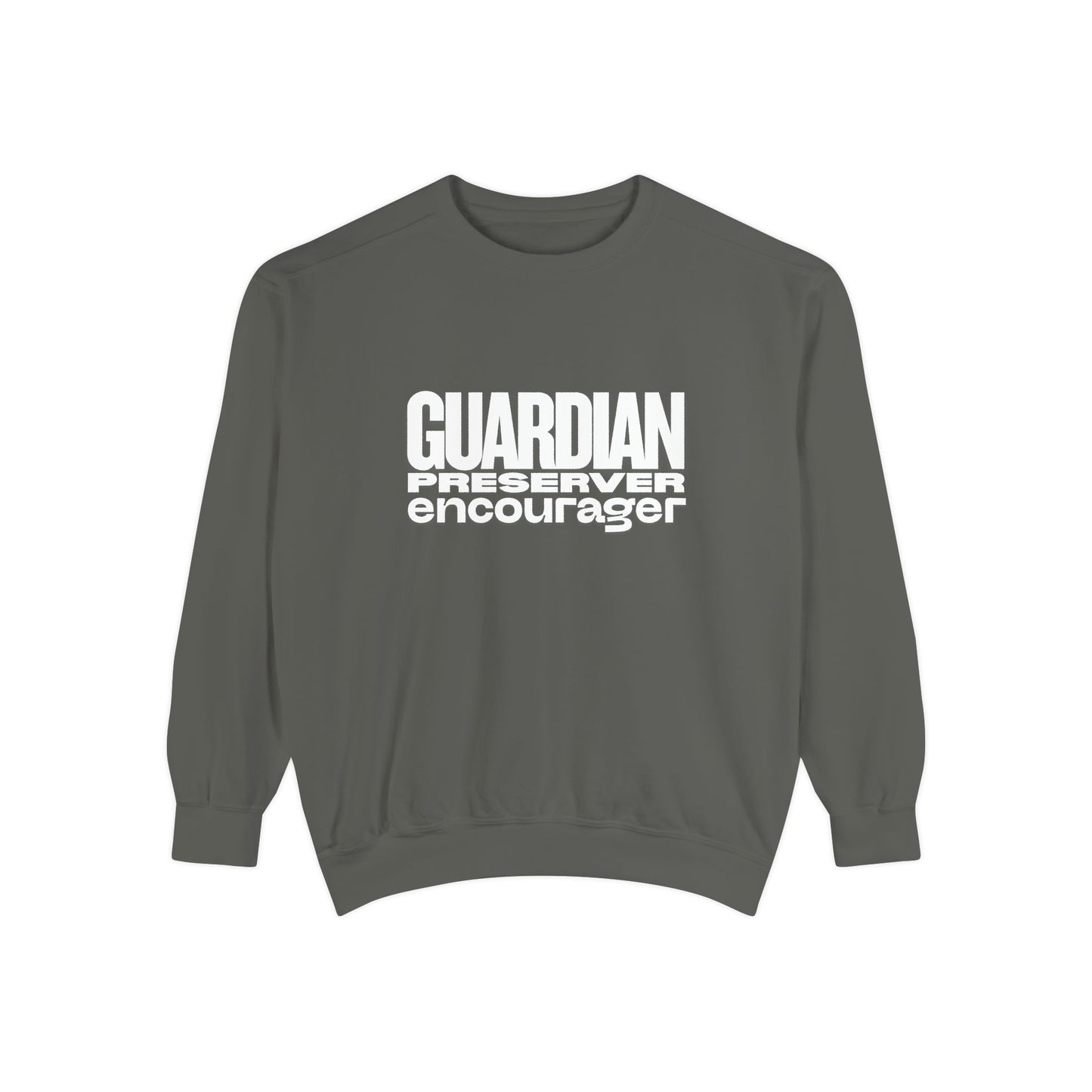 Guardian. Preserver. Encourager. Crewneck Sweatshirt