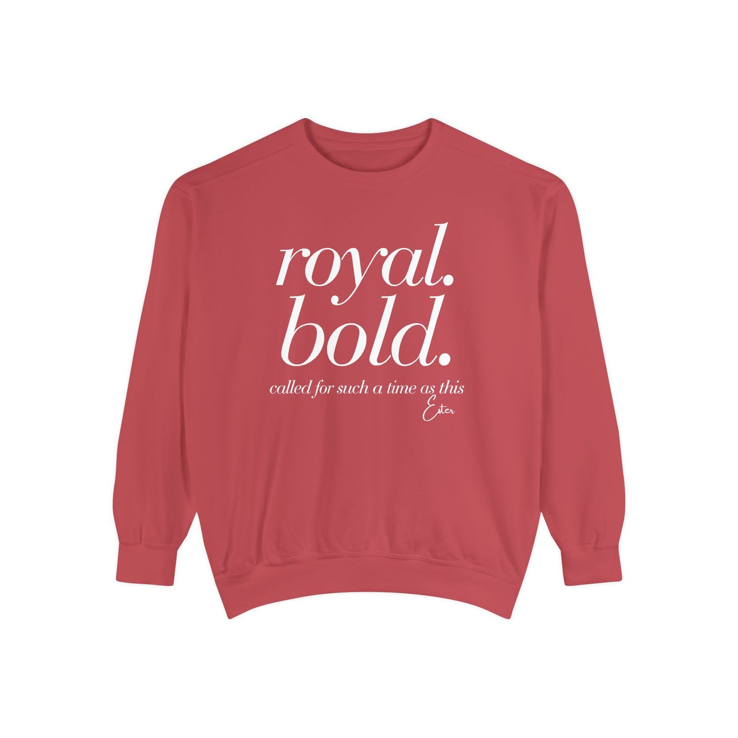 Esther: Royal. Bold. Called for Such a Time as This Crewneck Sweatshirt