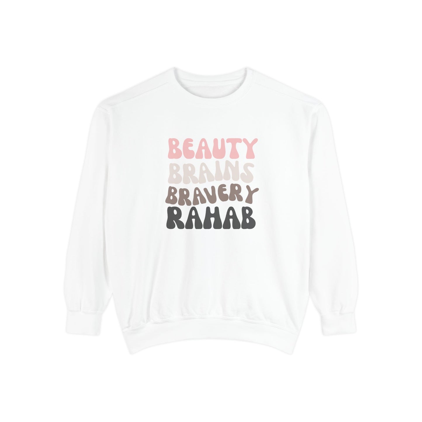 Rahab: Beauty. Brains. Bravery. Crewneck Sweatshirt