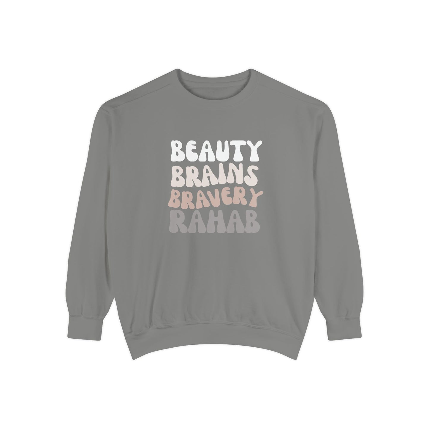 Rahab: Beauty. Brains. Bravery. Crewneck Sweatshirt