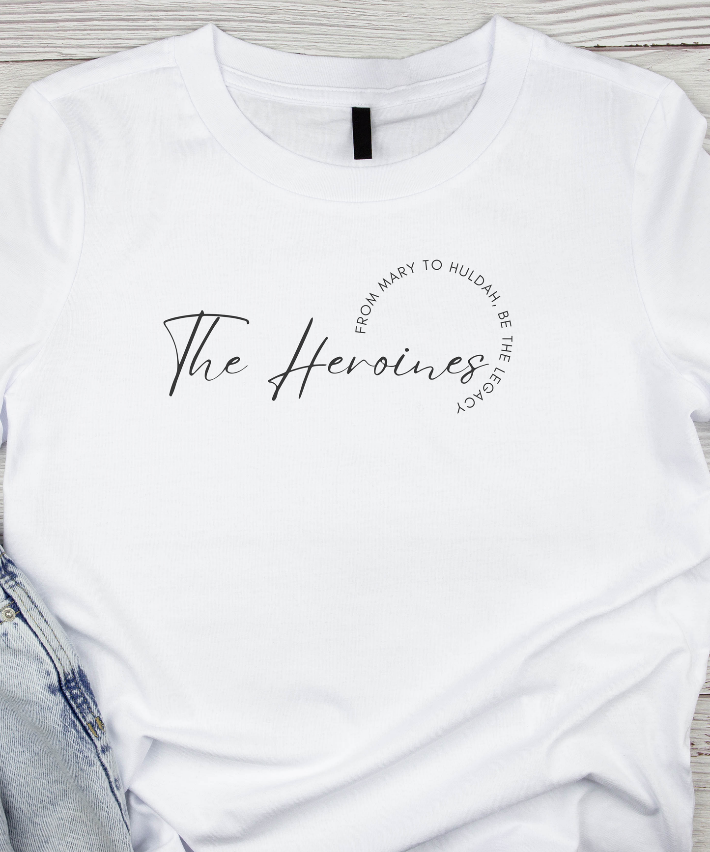 The Heroines - From Mary to Huldah: Be the Legacy