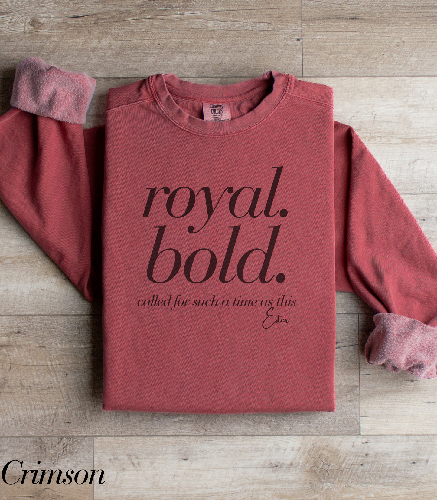 Esther: Royal. Bold. Called for Such a Time as This Crewneck Sweatshirt