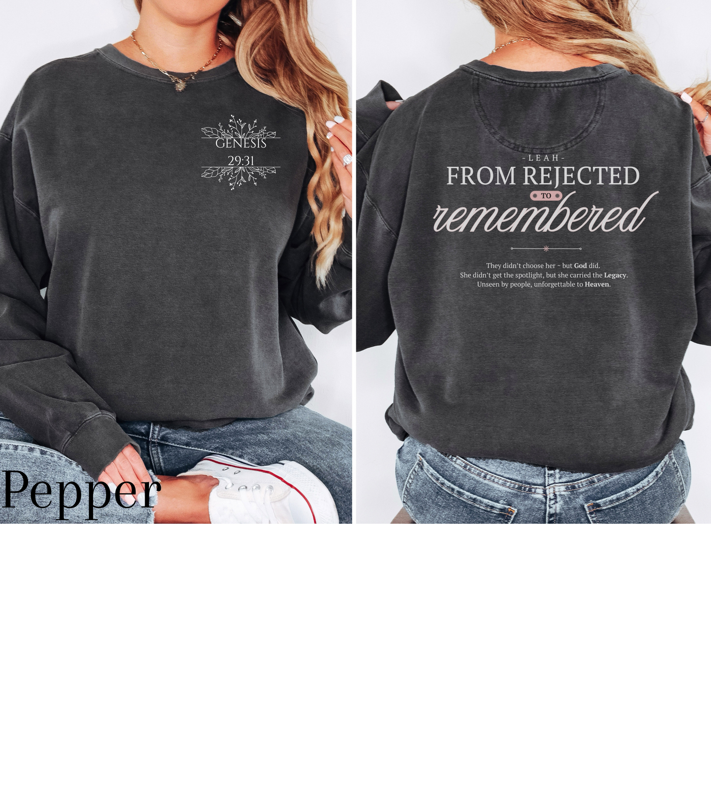 Leah: From Rejected to Remembered. Crewneck Sweatshirt