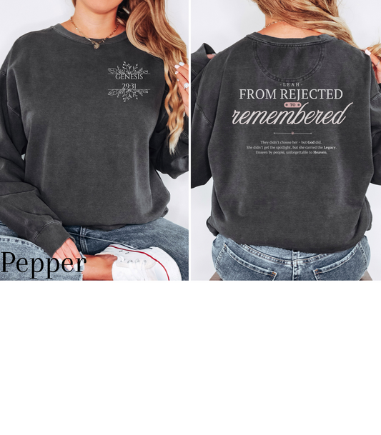 Leah: From Rejected to Remembered. Crewneck Sweatshirt