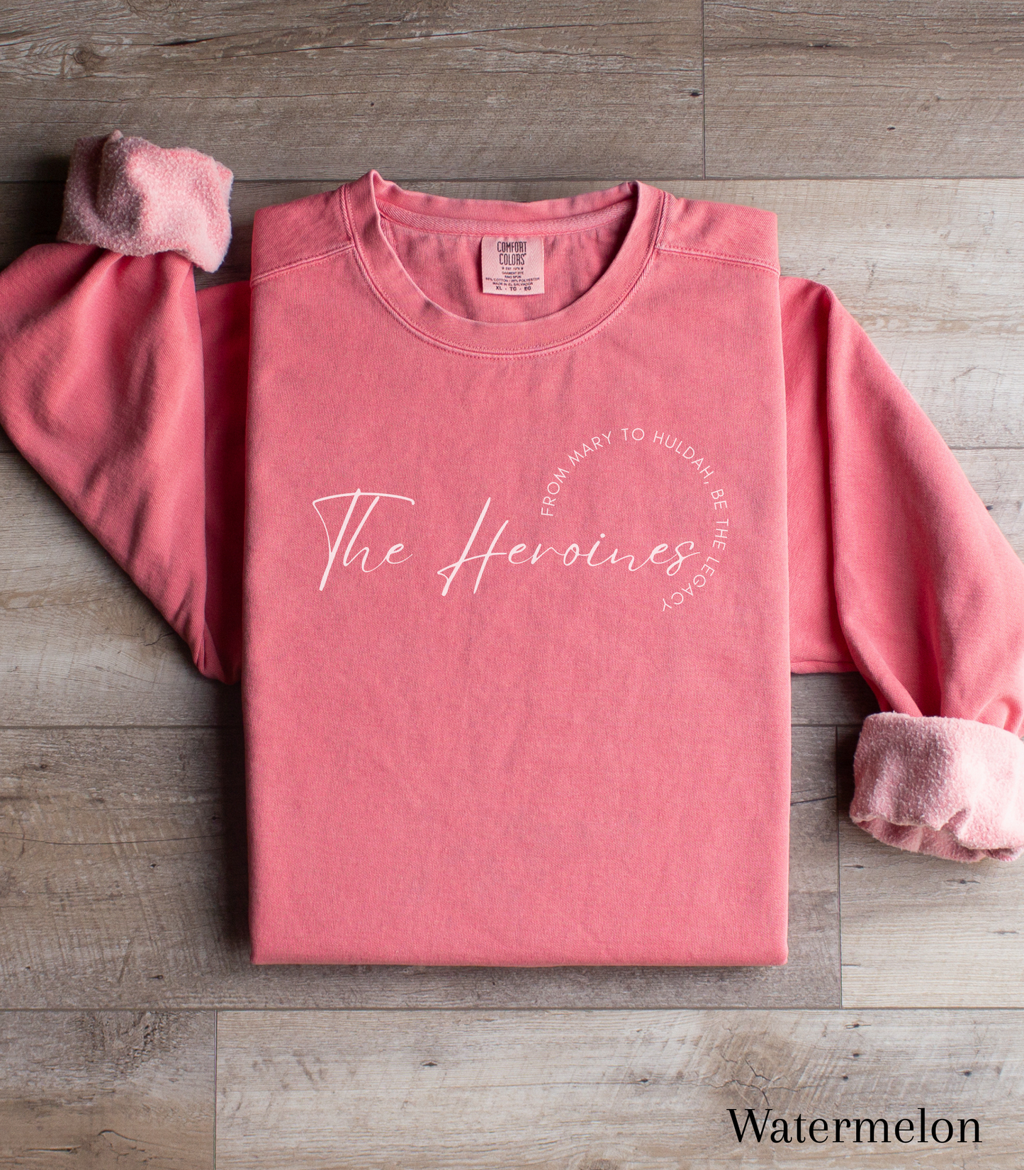 The Heroines: From Mary to Huldah: Be the Legacy Crewneck Sweatshirt