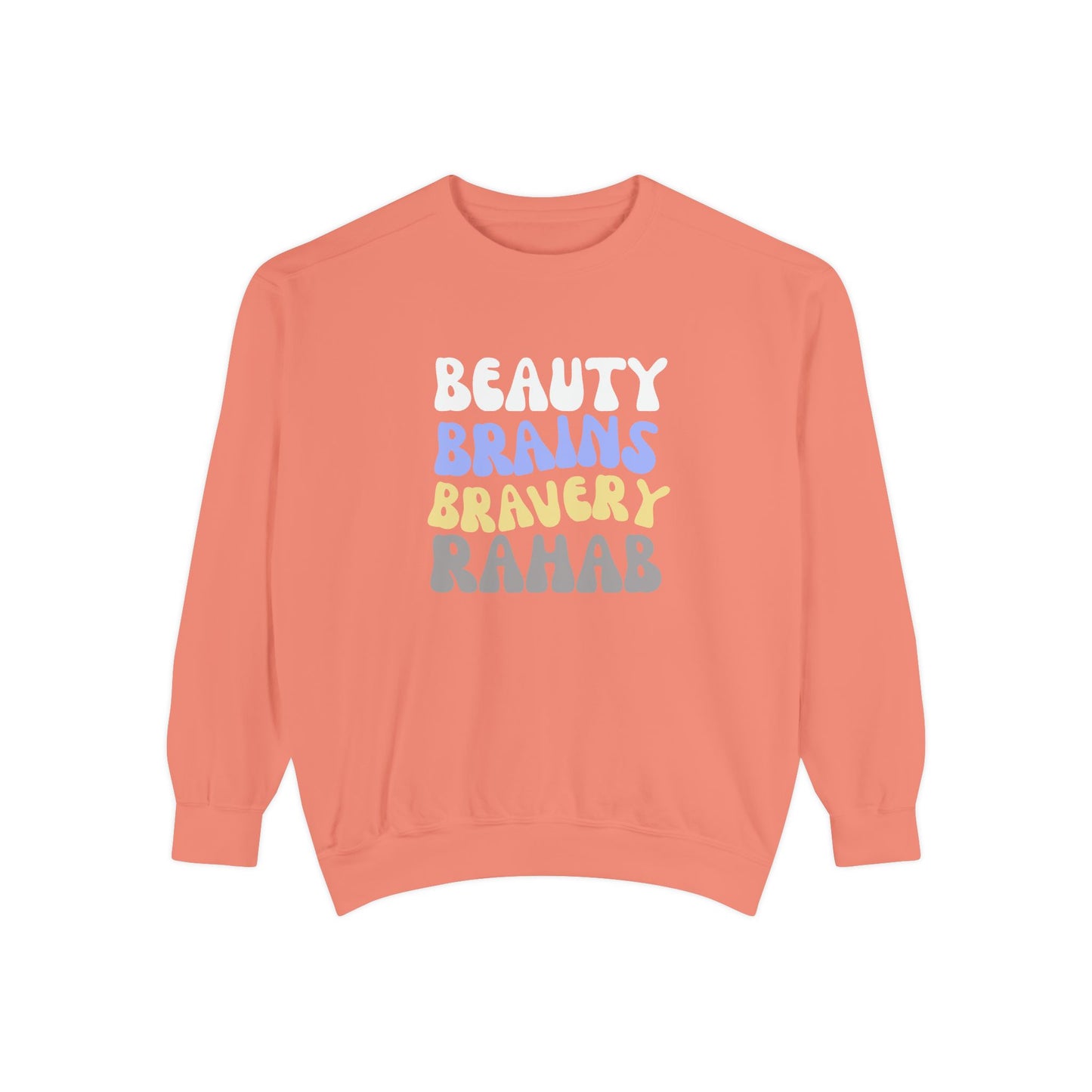 Rahab: Beauty. Brains. Bravery. Crewneck Sweatshirt