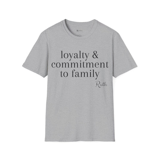 Ruth: Loyalty & Commitment to Family