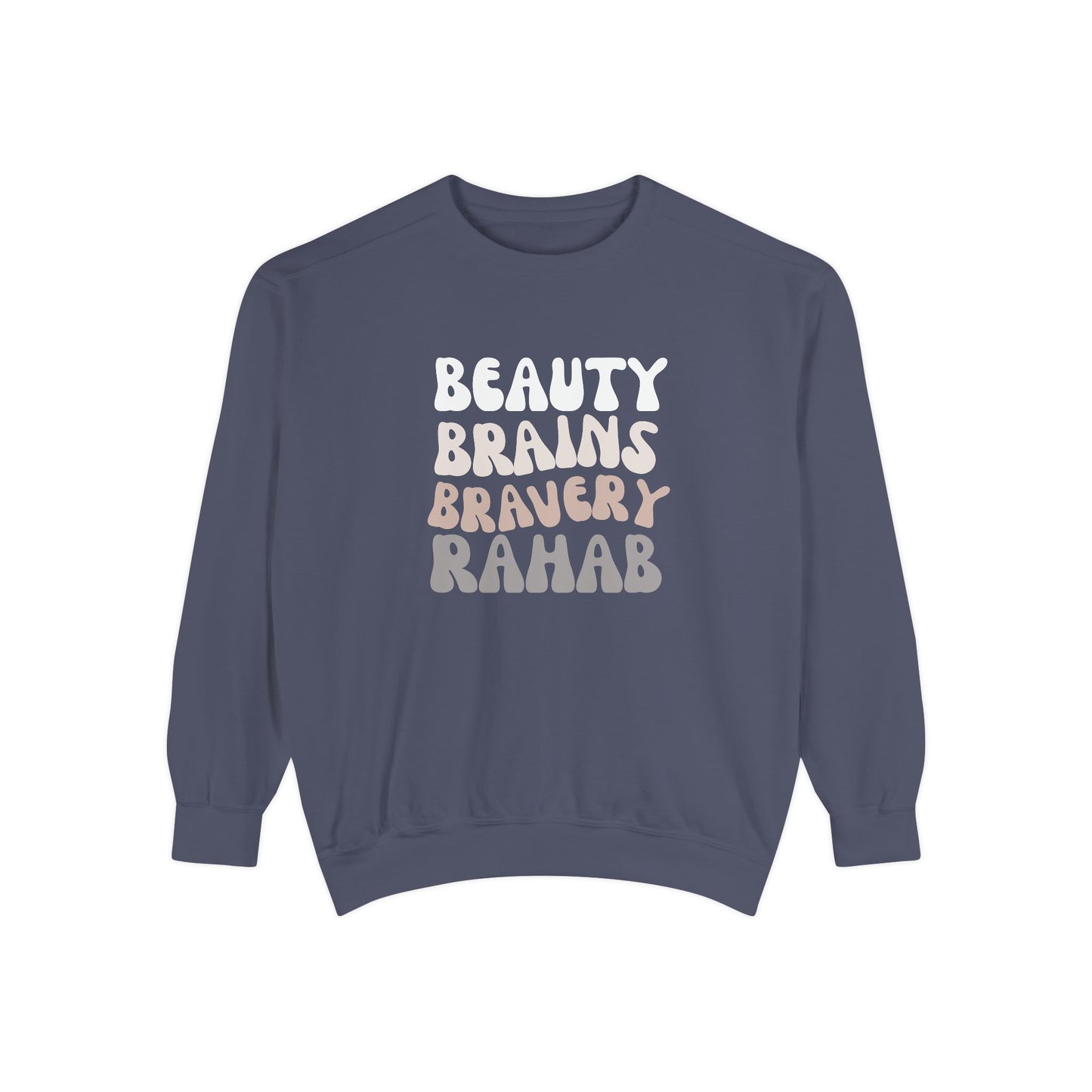 Rahab: Beauty. Brains. Bravery. Crewneck Sweatshirt