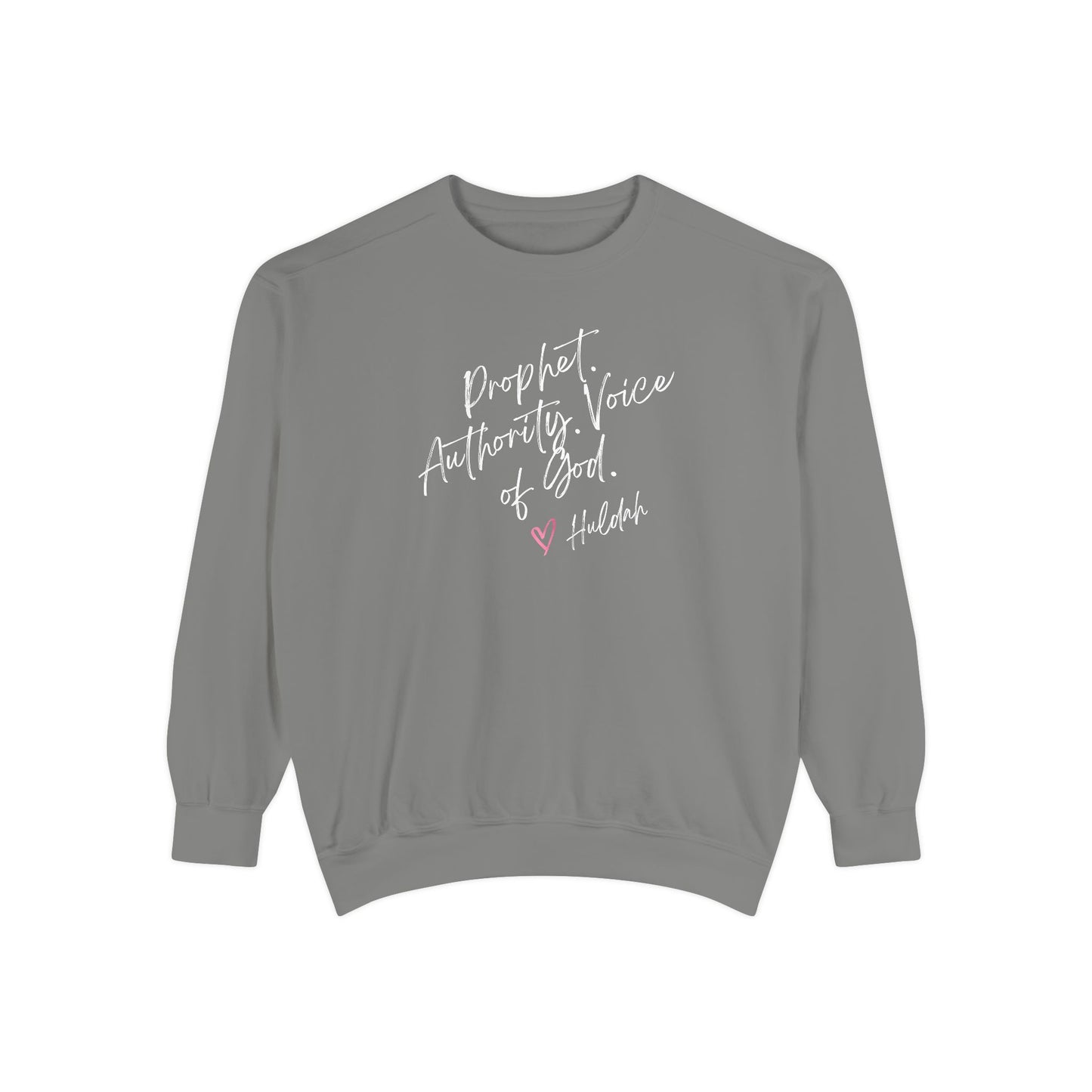 Huldah: Prophet. Authority. Voice of God. Crewneck Sweatshirt