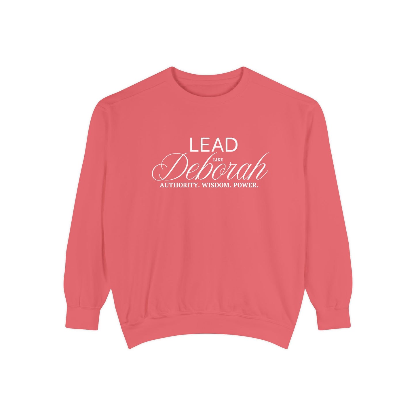 Lead Like Deborah – Authority. Wisdom. Power. Crewneck Sweatshirt
