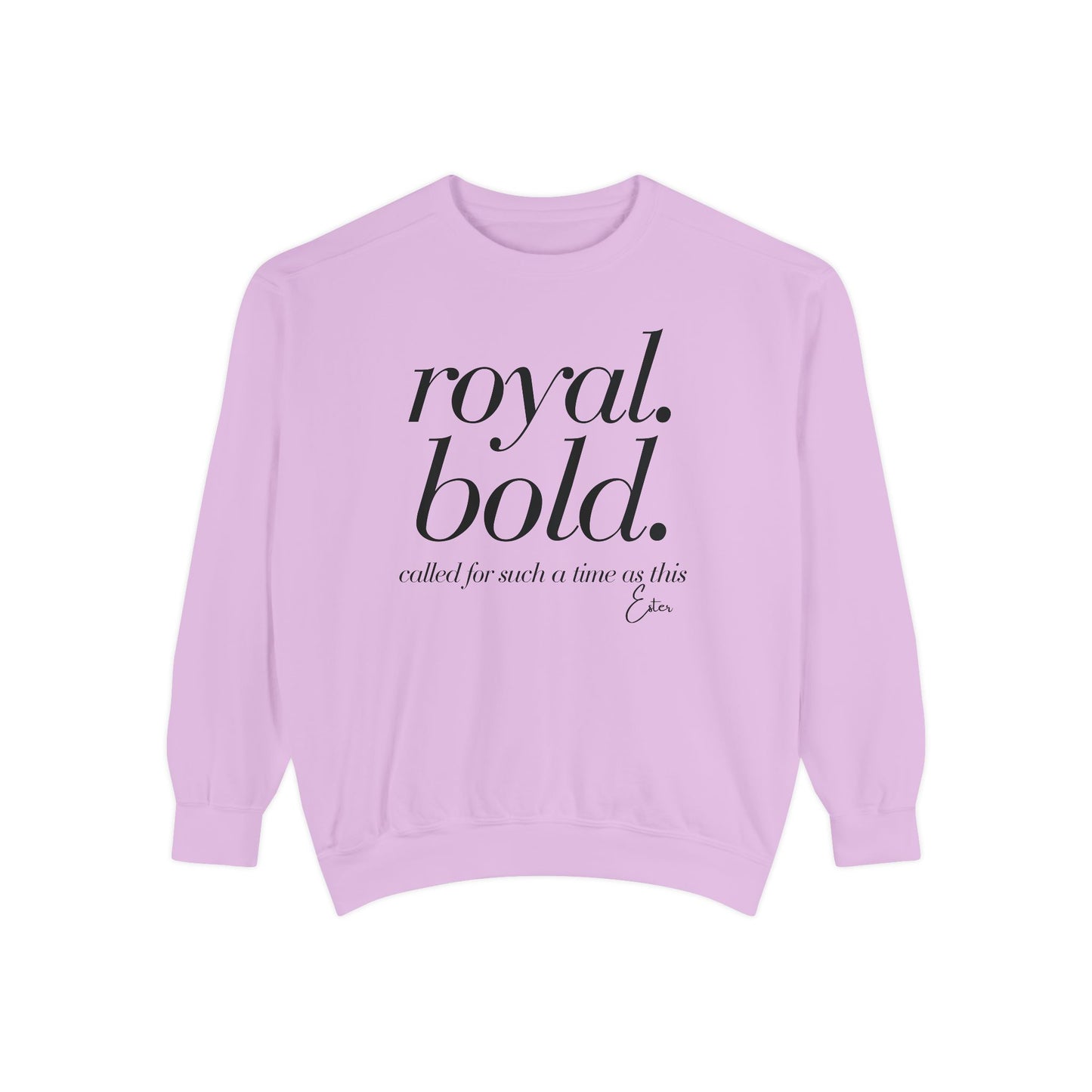 Esther: Royal. Bold. Called for Such a Time as This Crewneck Sweatshirt