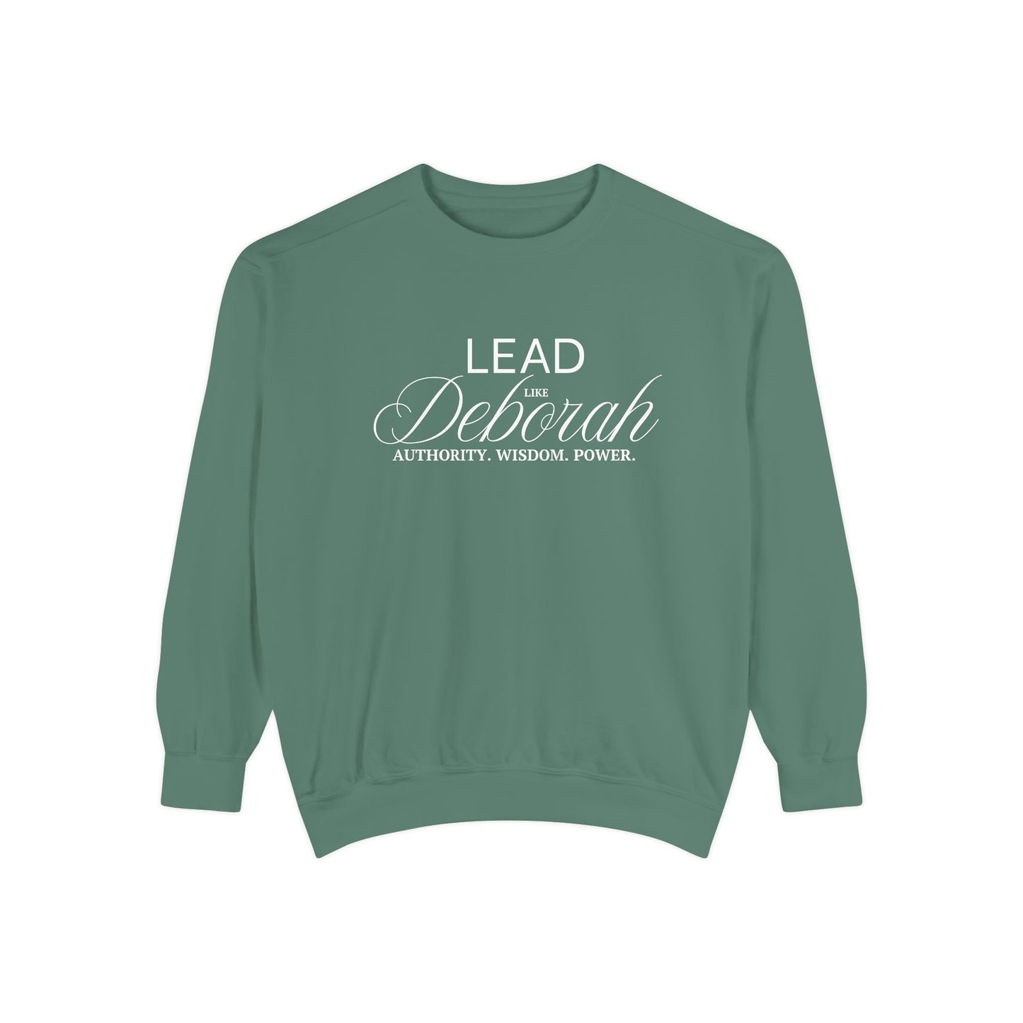 Lead Like Deborah – Authority. Wisdom. Power. Crewneck Sweatshirt