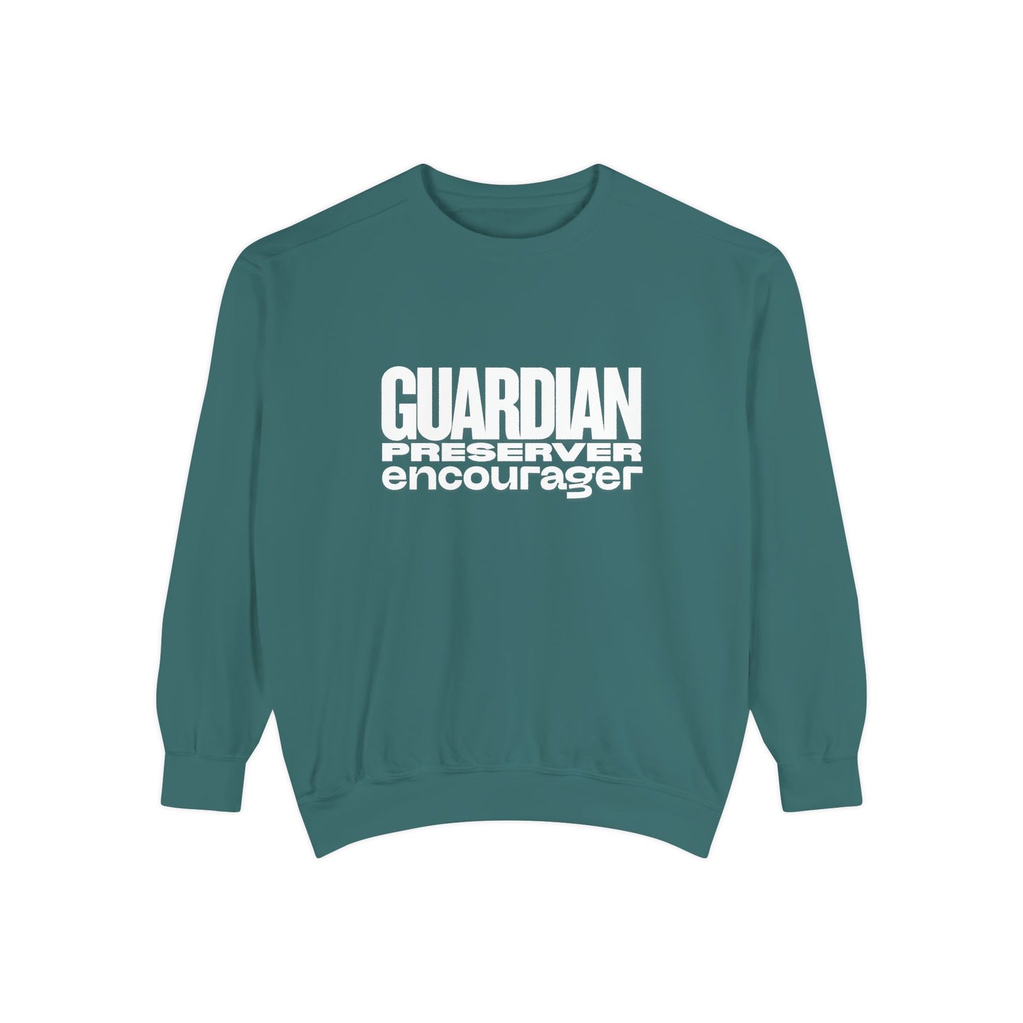 Guardian. Preserver. Encourager. Crewneck Sweatshirt