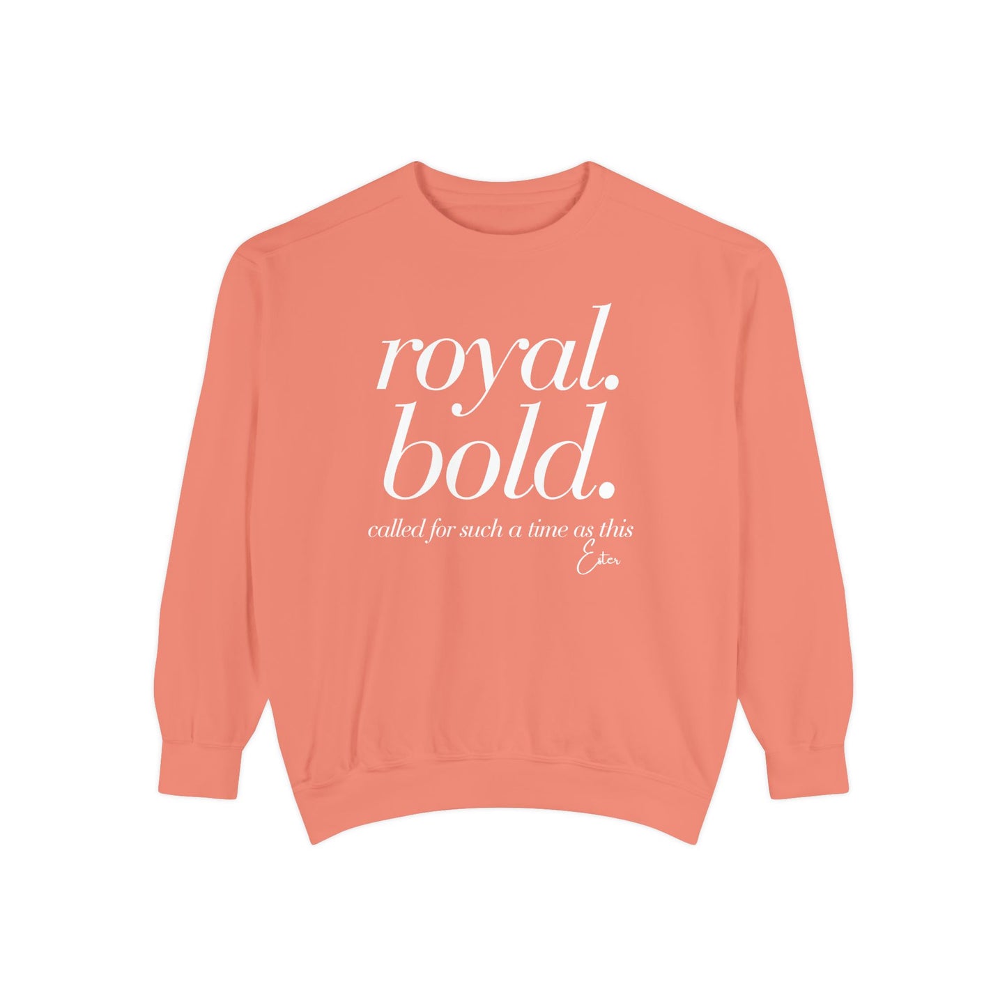 Esther: Royal. Bold. Called for Such a Time as This Crewneck Sweatshirt