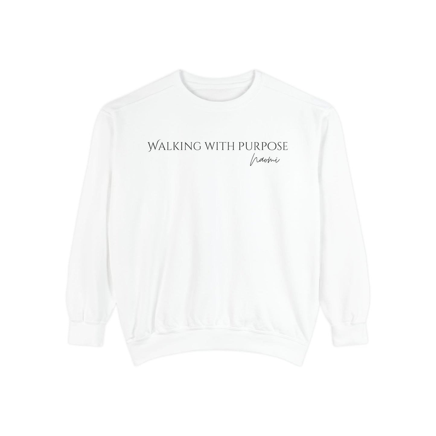 Naomi: Walking With Purpose Crewneck Sweatshirt