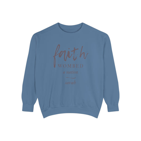 Sarah: Faith Wombed a Nation Crewneck Sweatshirt
