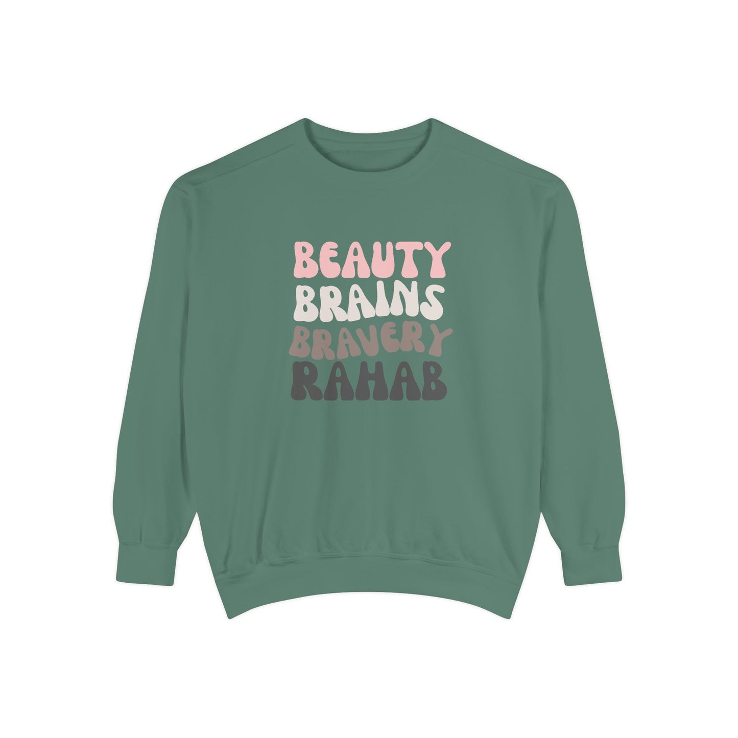 Rahab: Beauty. Brains. Bravery. Crewneck Sweatshirt
