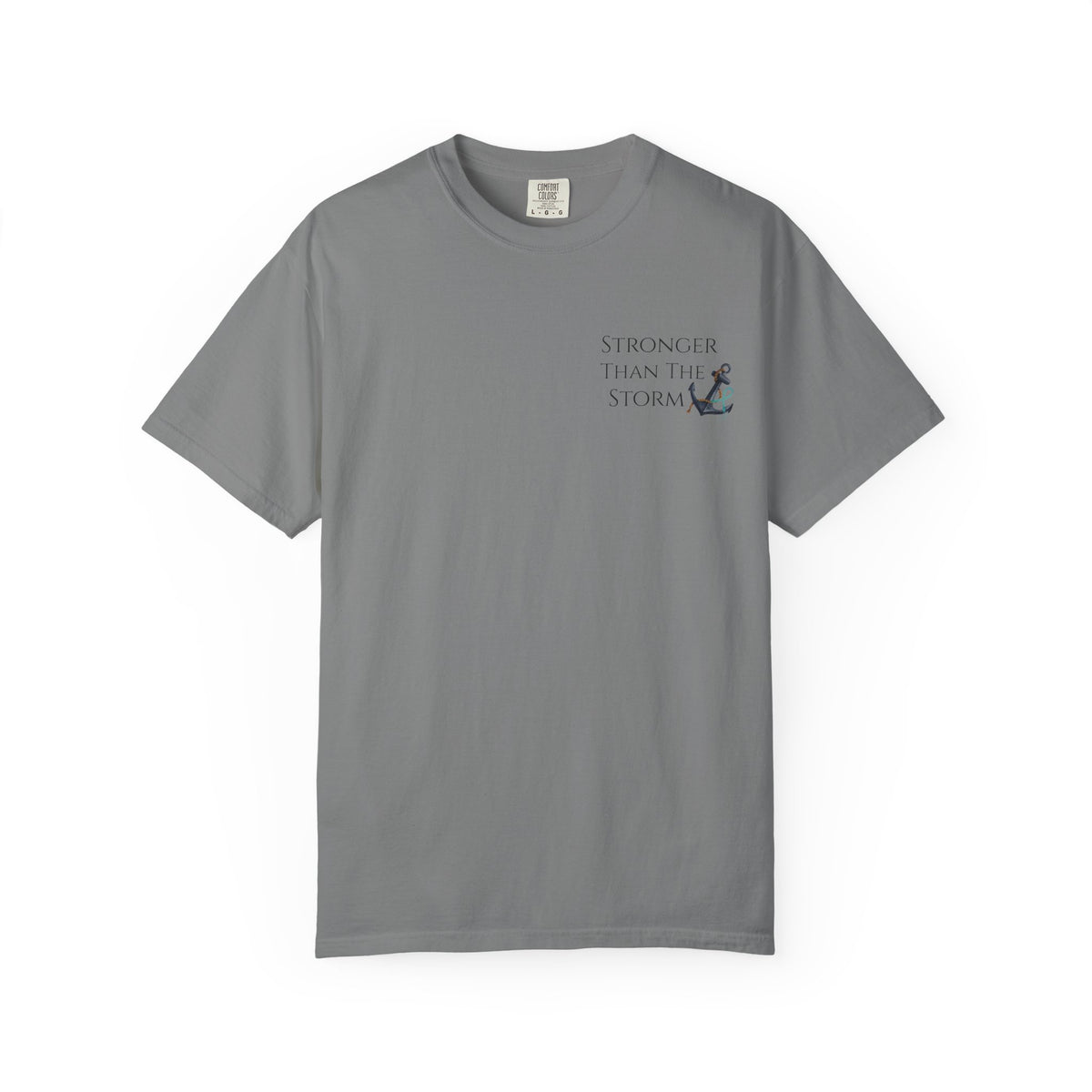 Stronger Than the Storm Tee