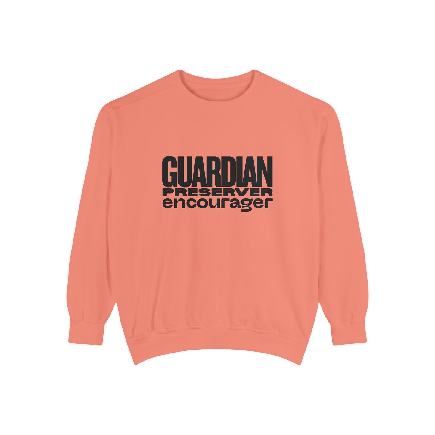 Guardian. Preserver. Encourager. Crewneck Sweatshirt