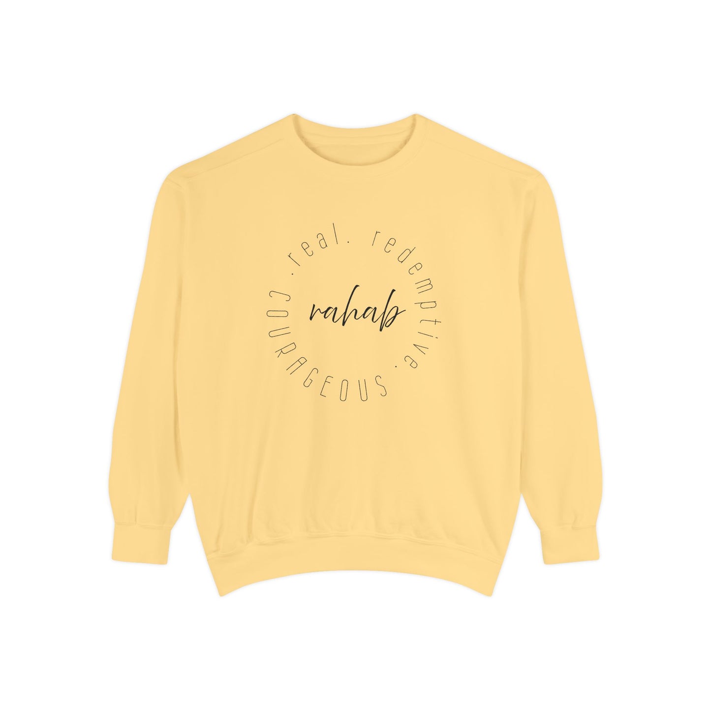 Rahab: Courageous. Redemptive. Real. Crewneck Sweatshirt