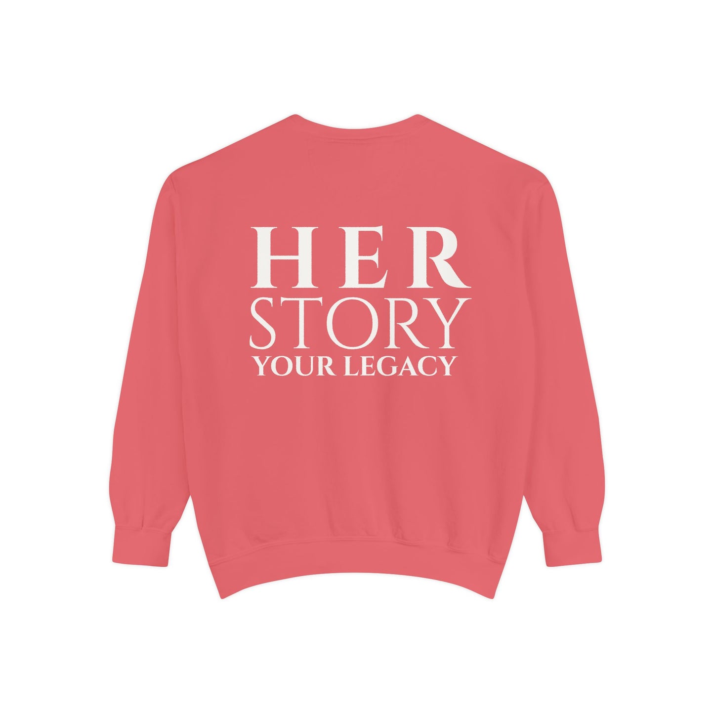 Her Story, Your Legacy Crewneck Sweatshirt